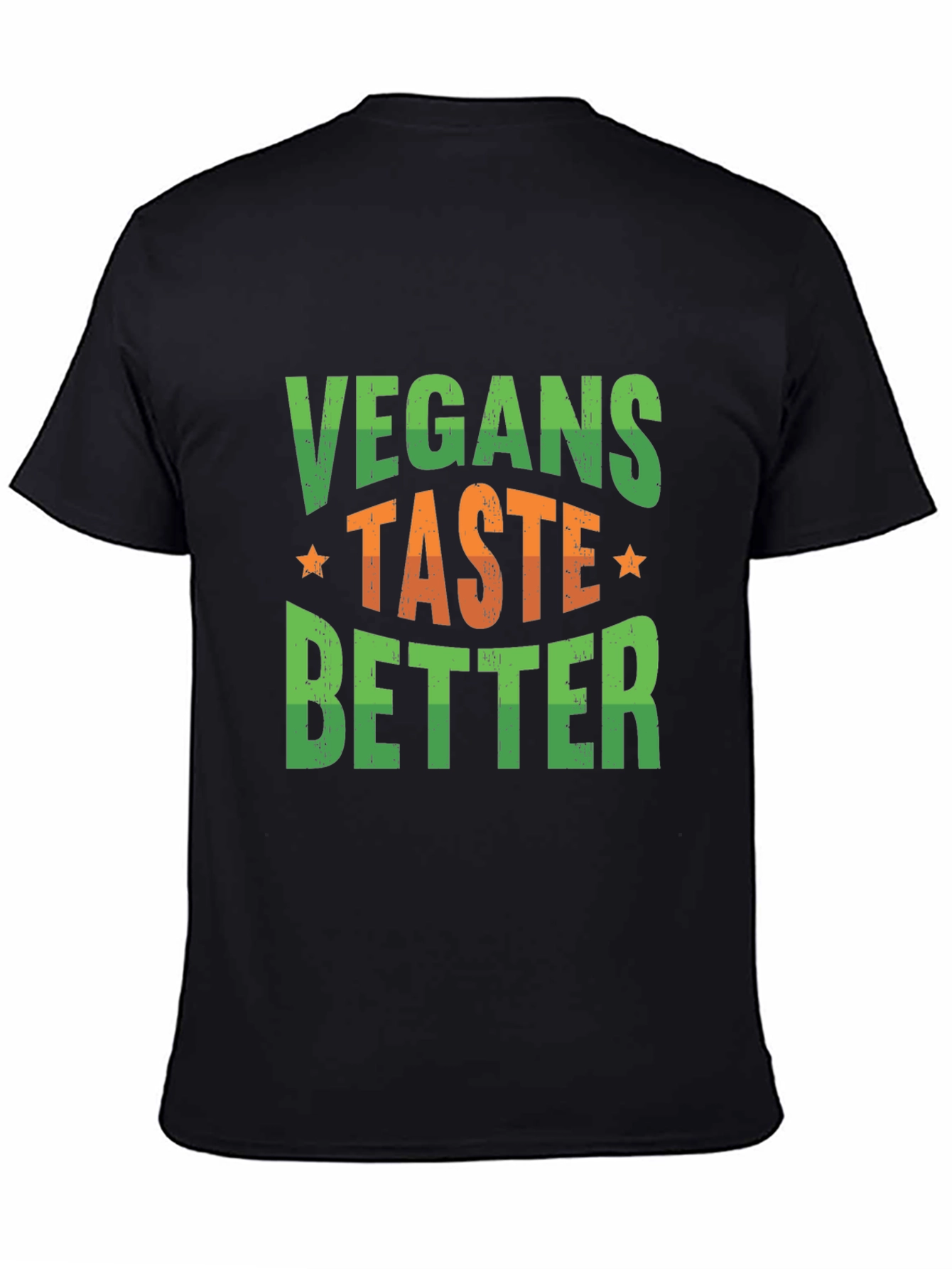 Vegans Taste Better Graphic T-Shirt