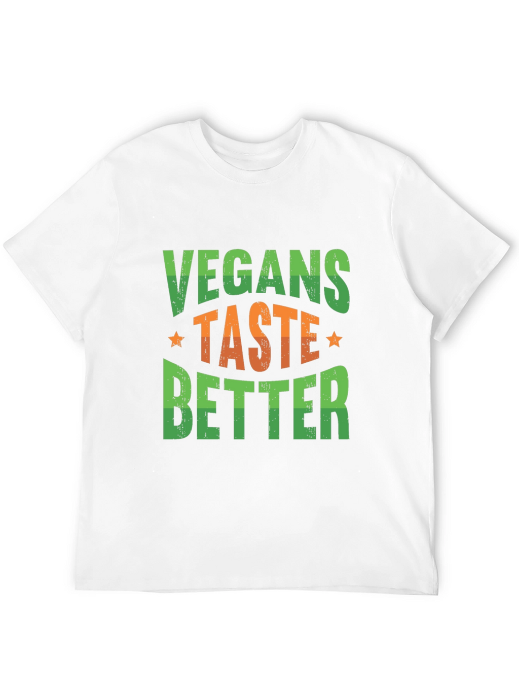 Vegans Taste Better Graphic T-Shirt