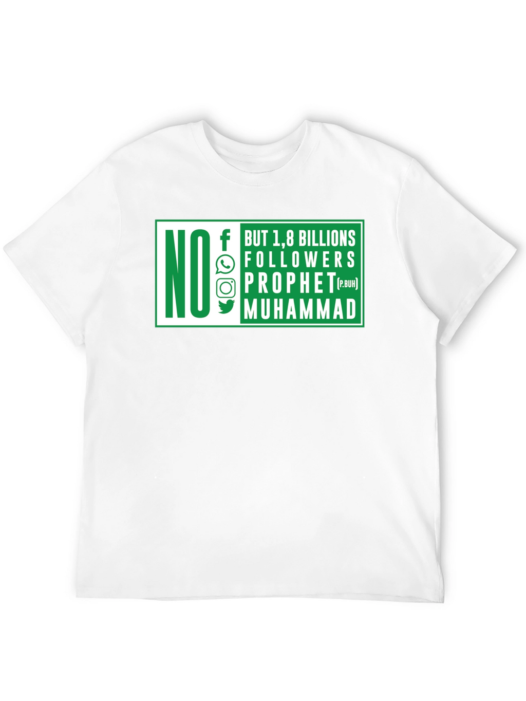 No Followers Prophet Muhammad T-Shirt