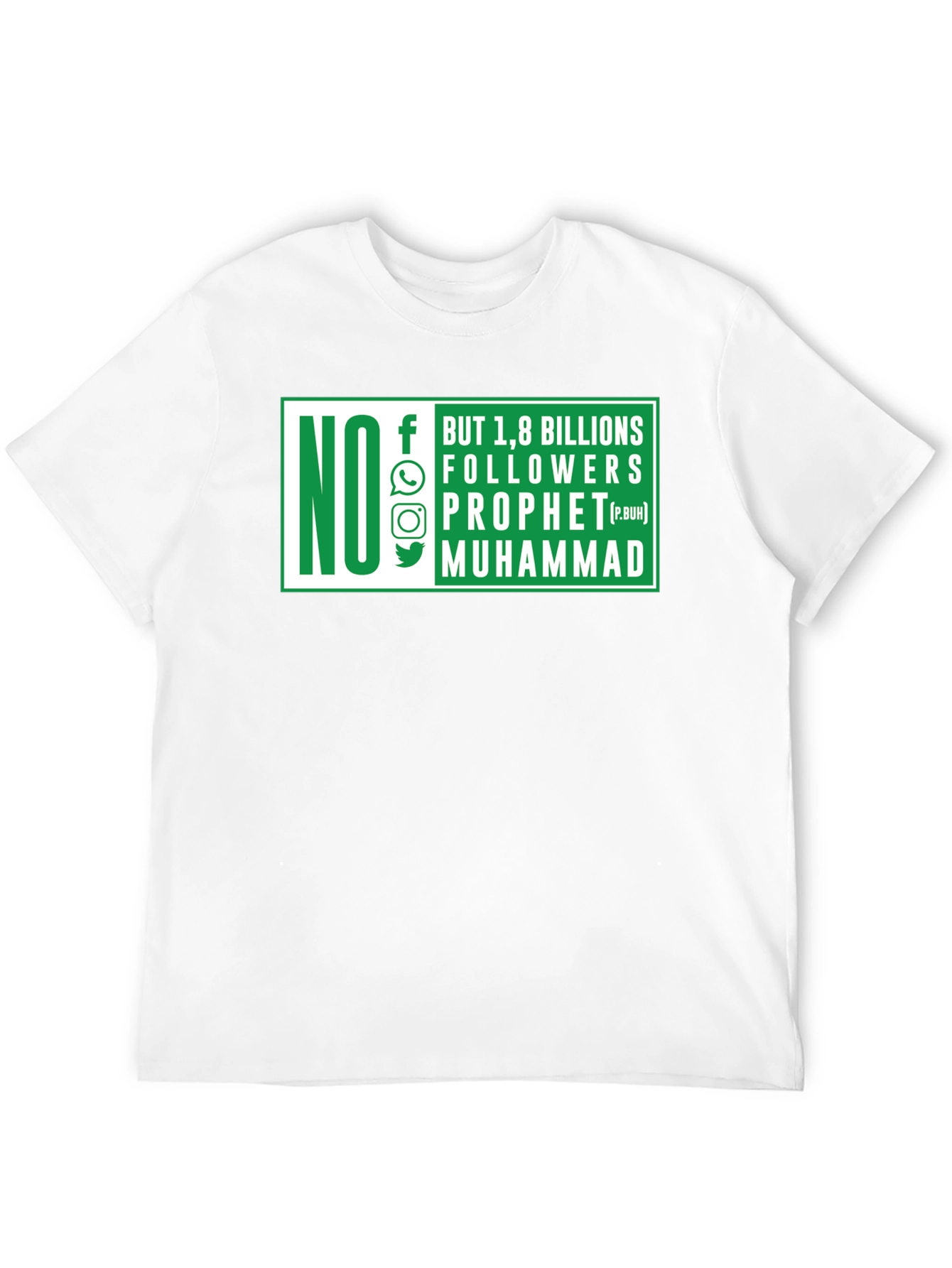 No Followers Prophet Muhammad T-Shirt