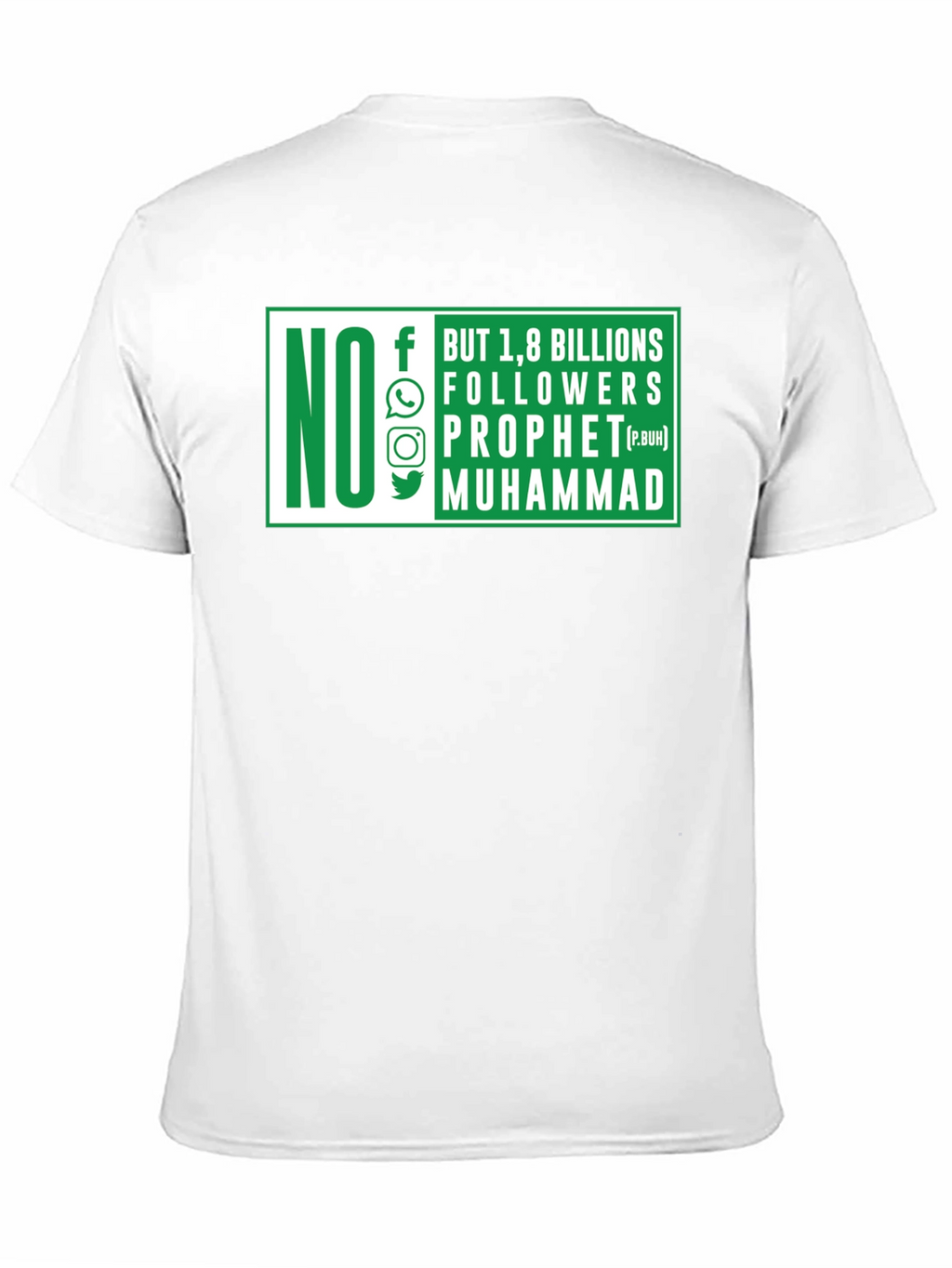 No Followers Prophet Muhammad T-Shirt