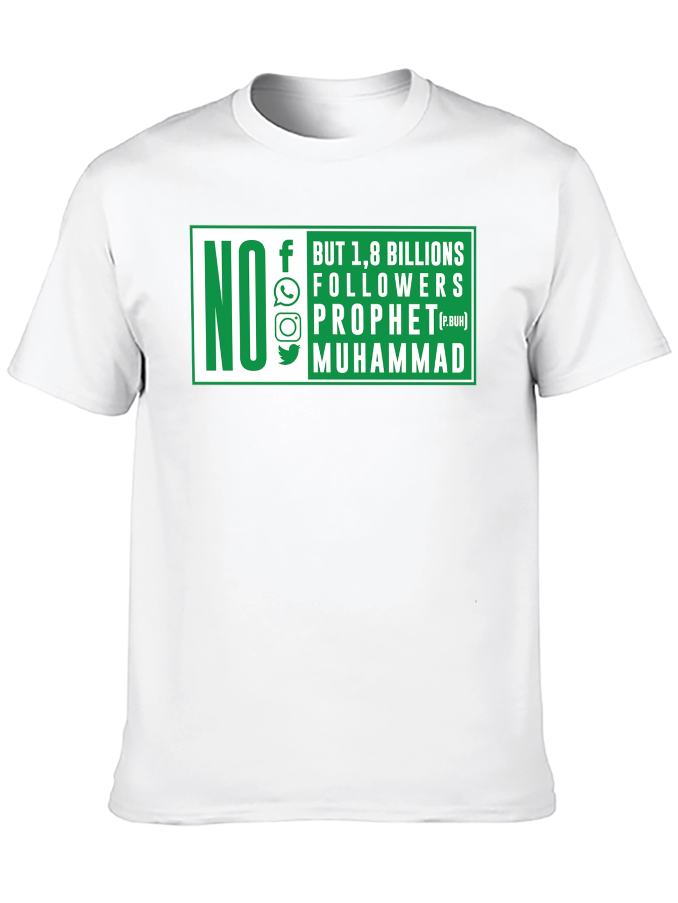No Followers Prophet Muhammad T-Shirt