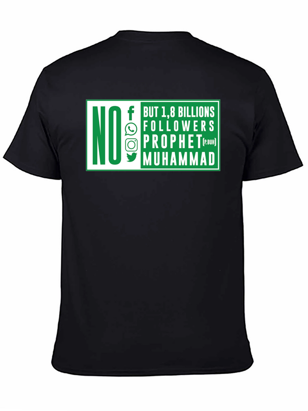 No Followers Prophet Muhammad T-Shirt