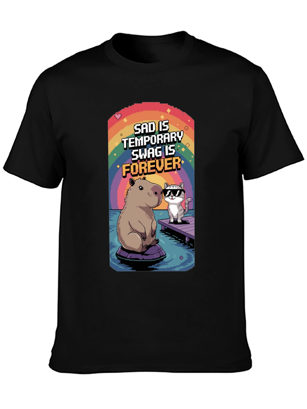 Sad is Temporary Swag is Forever T-Shirt