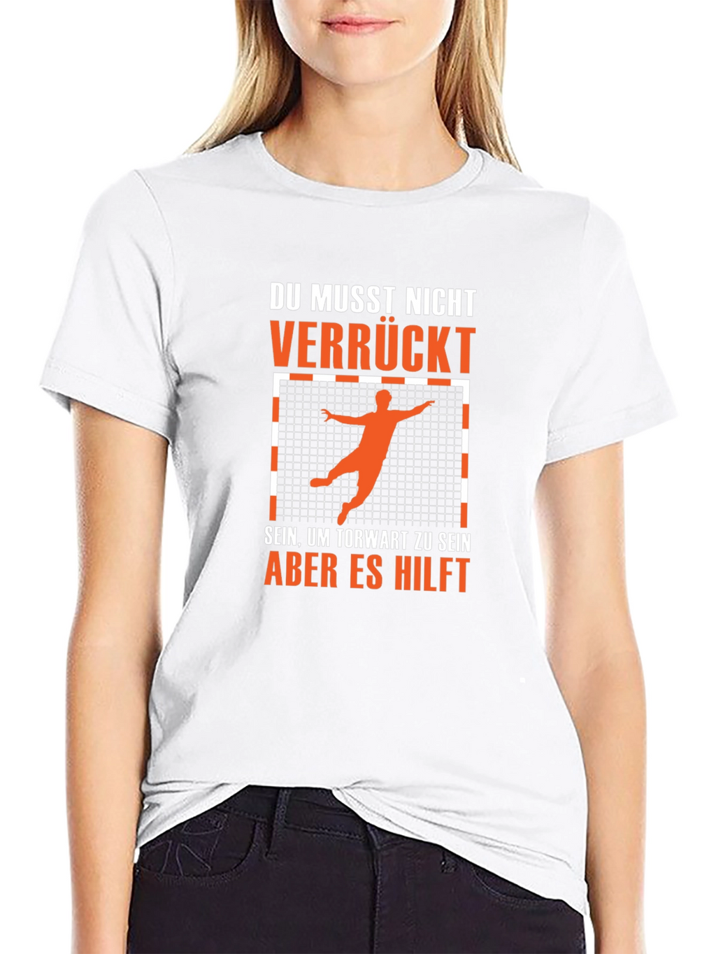 Funny Handball Goalie T-Shirt - Du Musst Nicht Verrückt