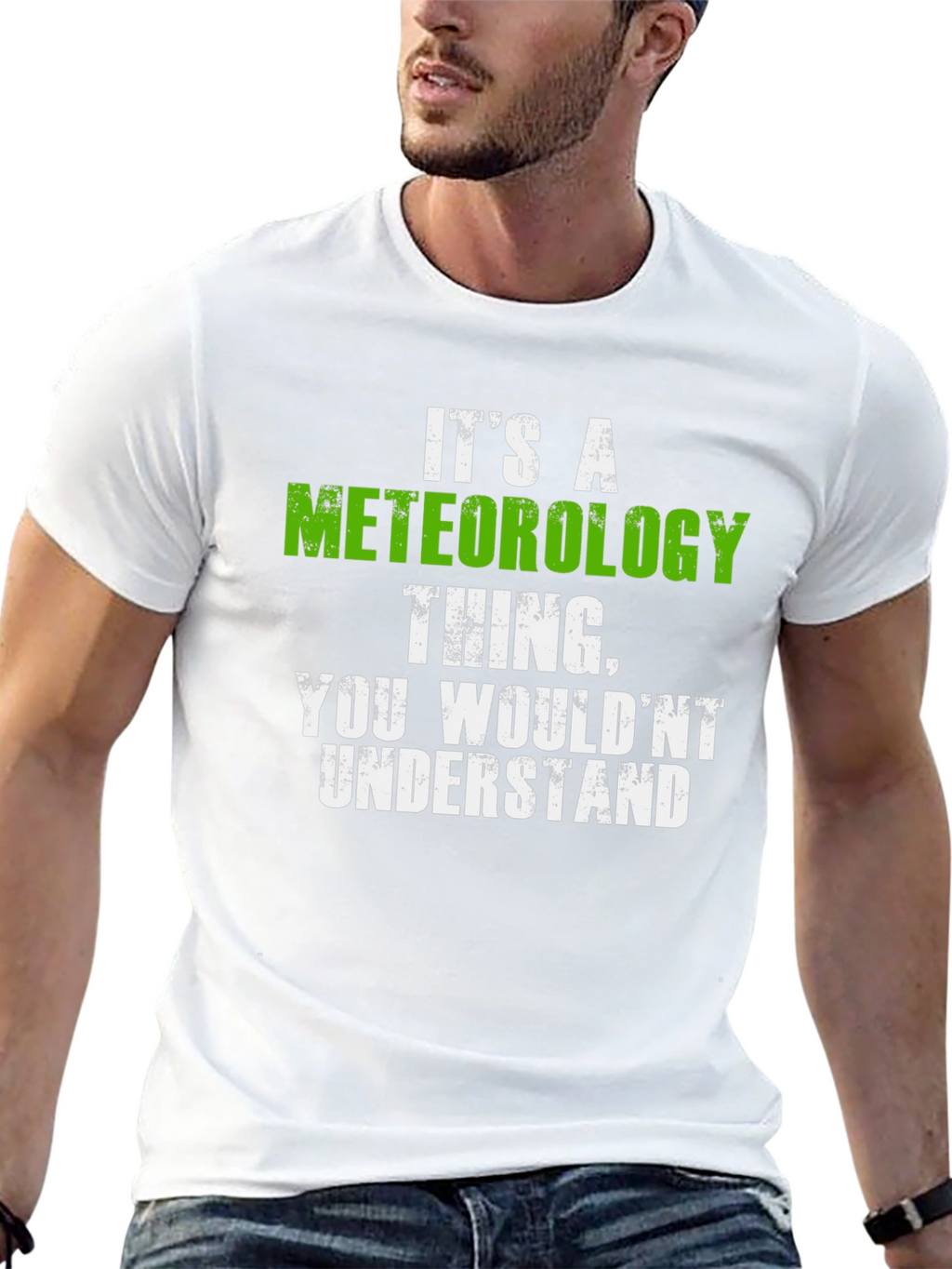 Meteorology Thing T-Shirt - You Wouldnt Understand