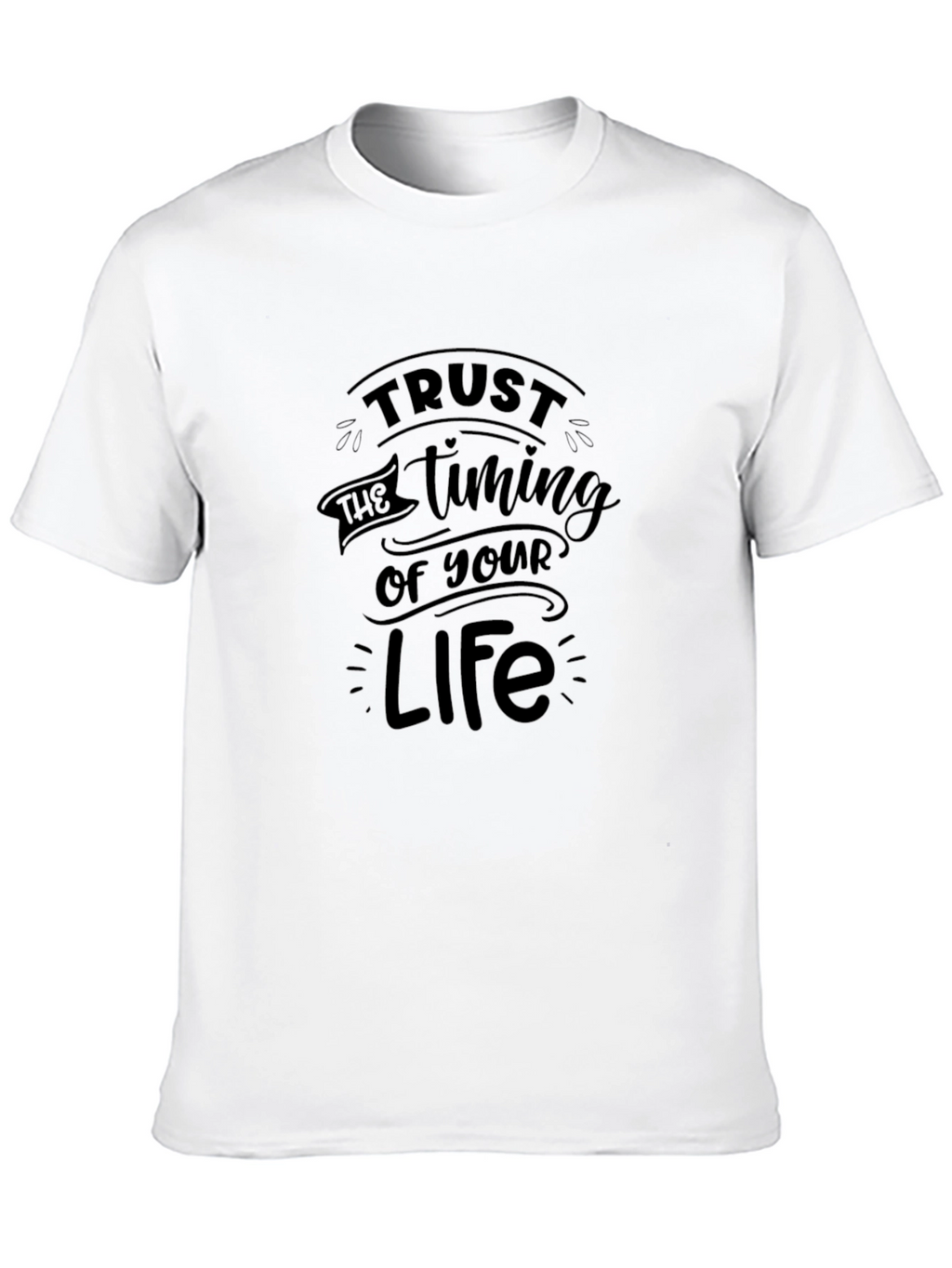 Trust the Timing T-Shirt - Black Crew Neck Tee