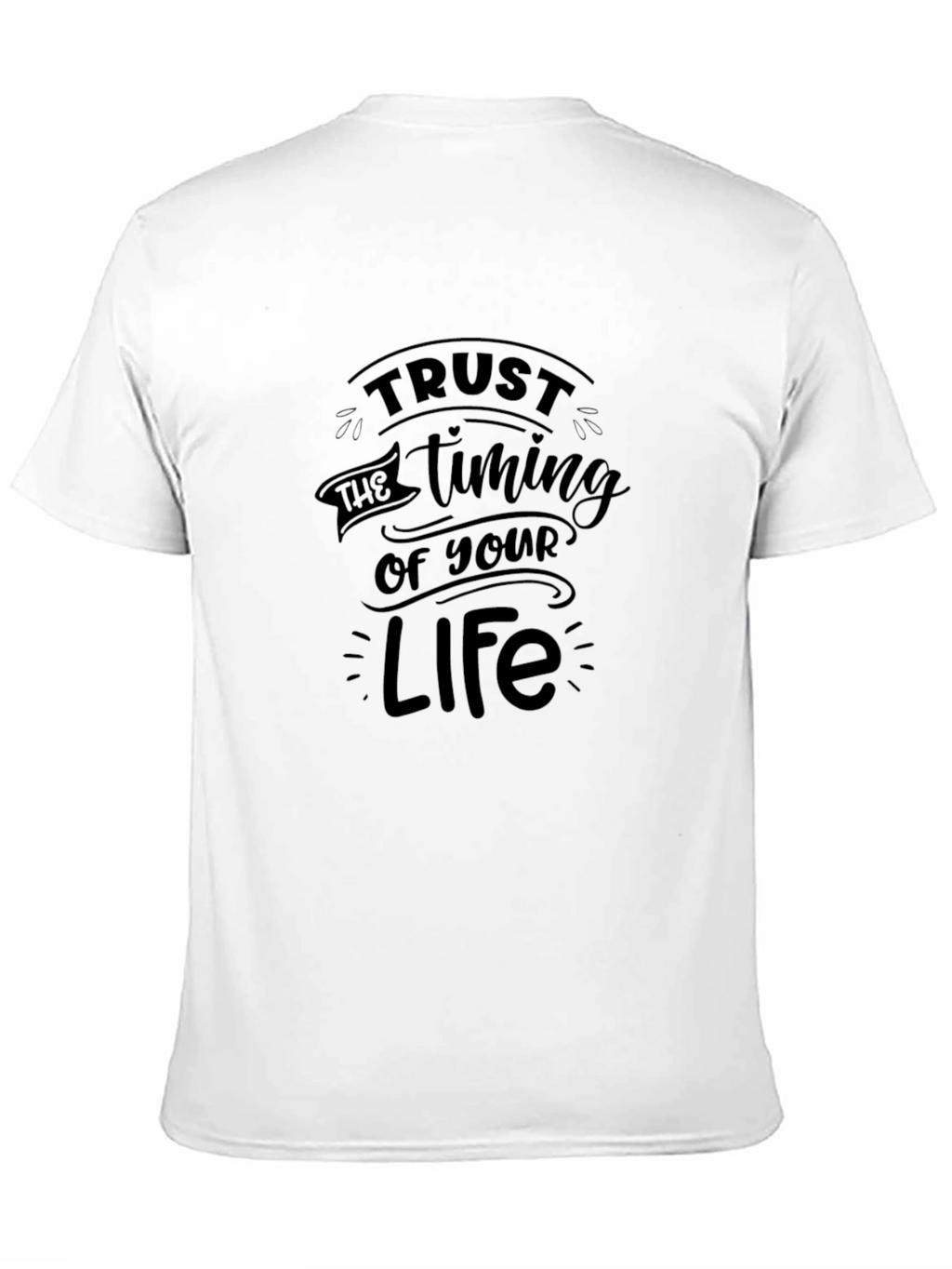 Trust the Timing T-Shirt - Black Crew Neck Tee
