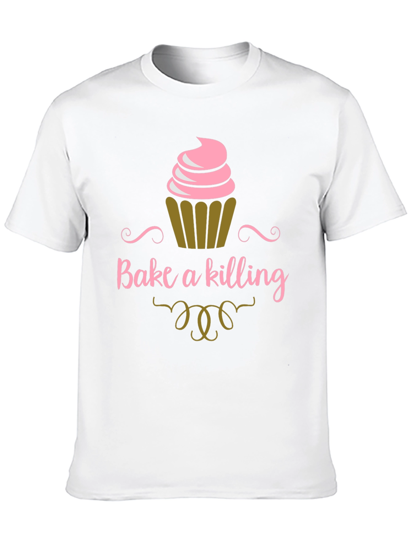 Bake a Killing T-Shirt - Funny Cupcake Tee