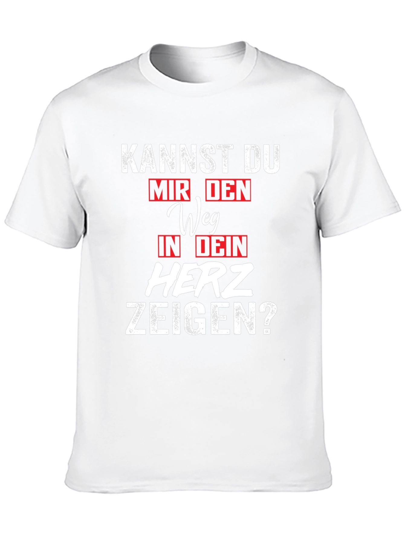 Kannst Du Mir Den Weg T-Shirt