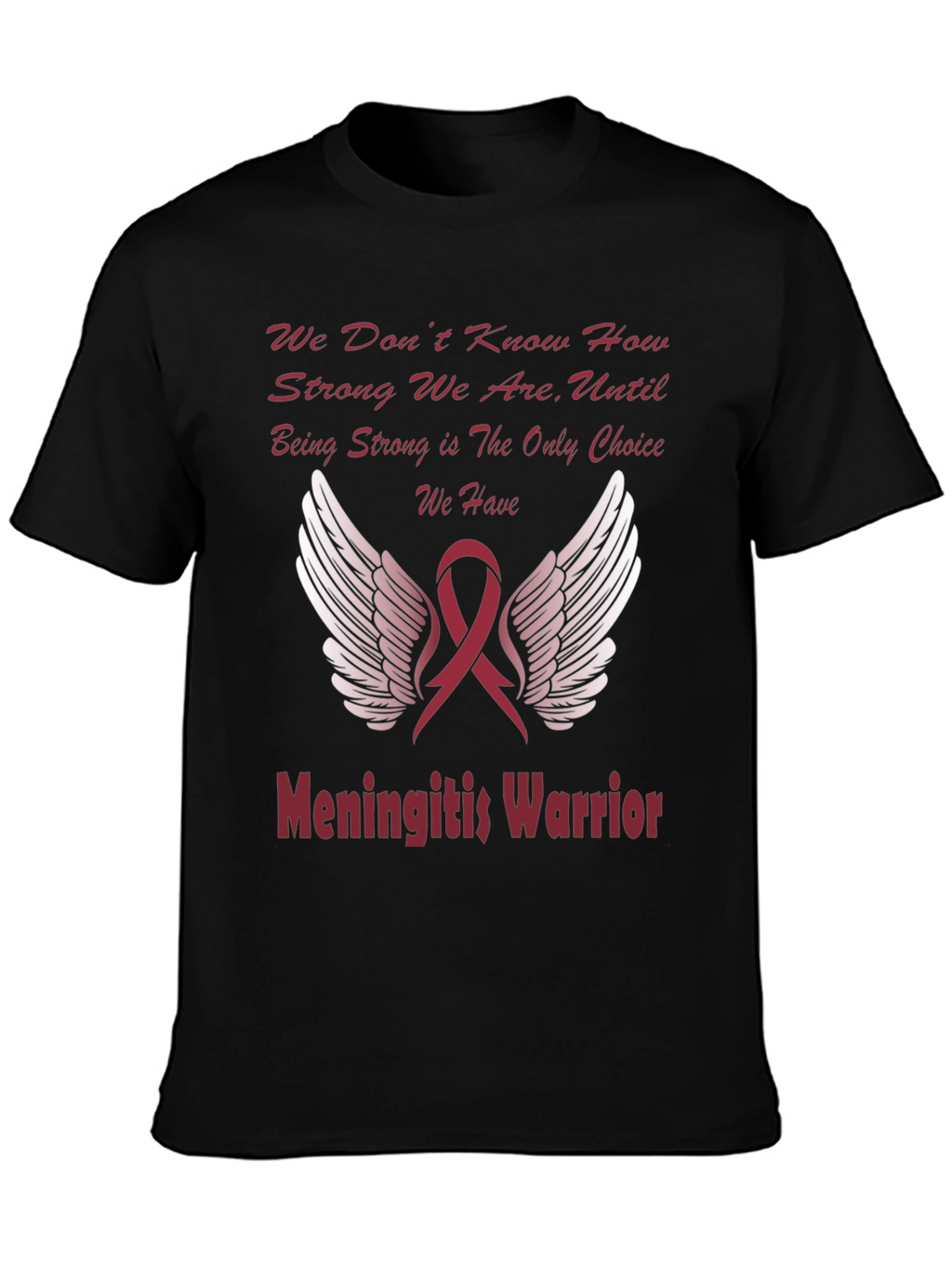 Meningitis Warrior T-Shirt Ribbon Wings Design