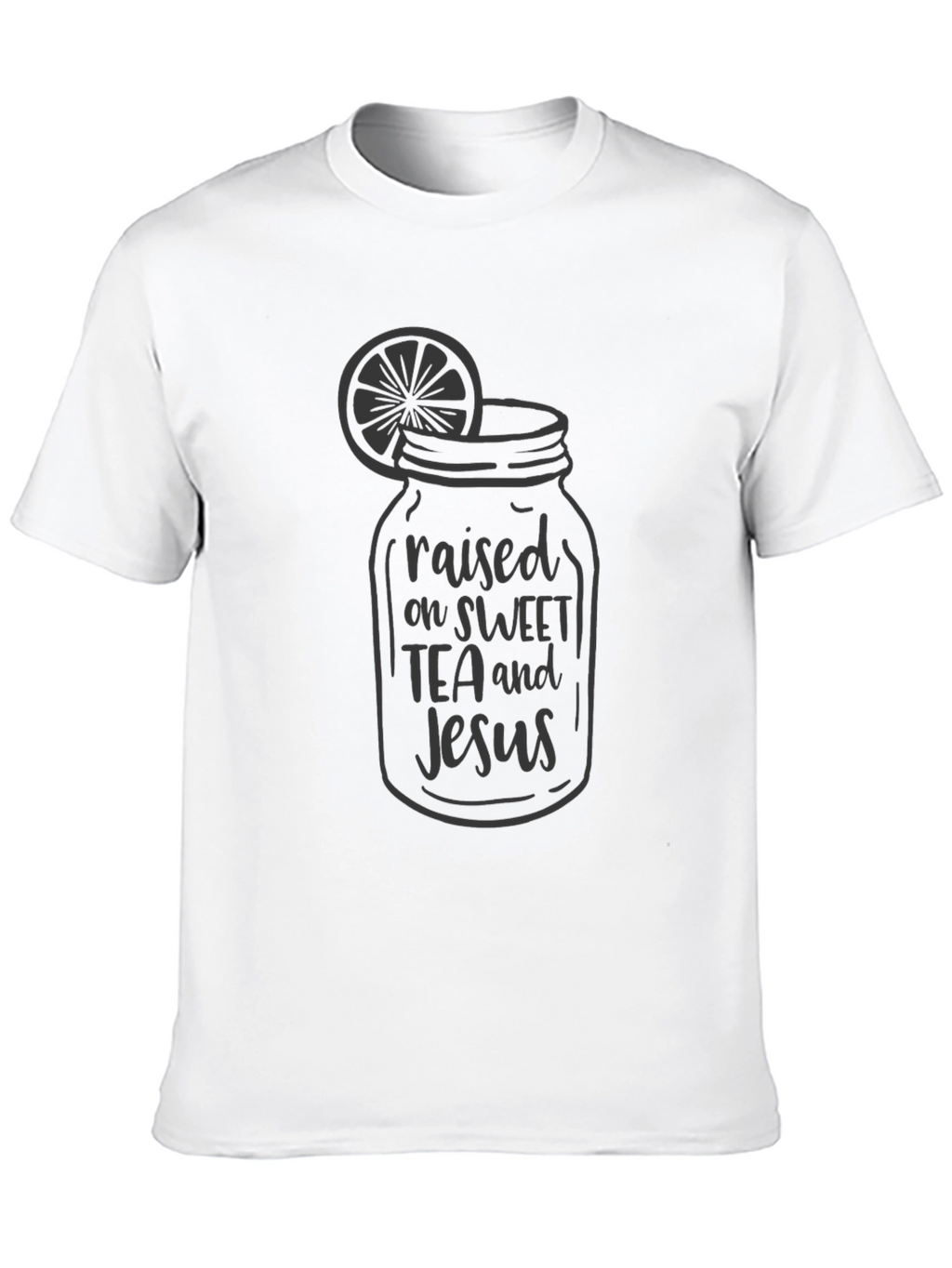 Raised on Sweet Tea and Jesus Black T-Shirt