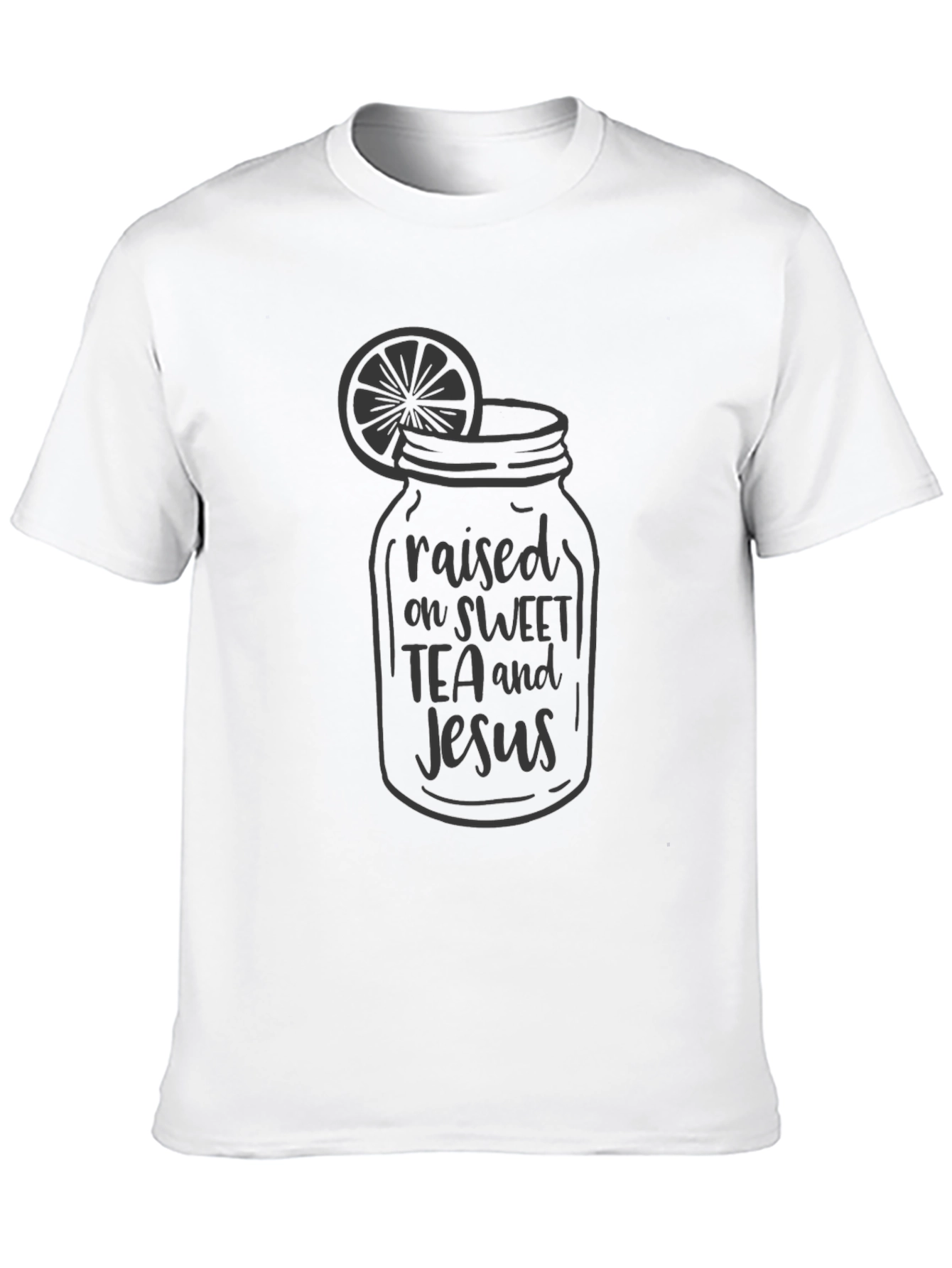 Raised on Sweet Tea and Jesus Black T-Shirt