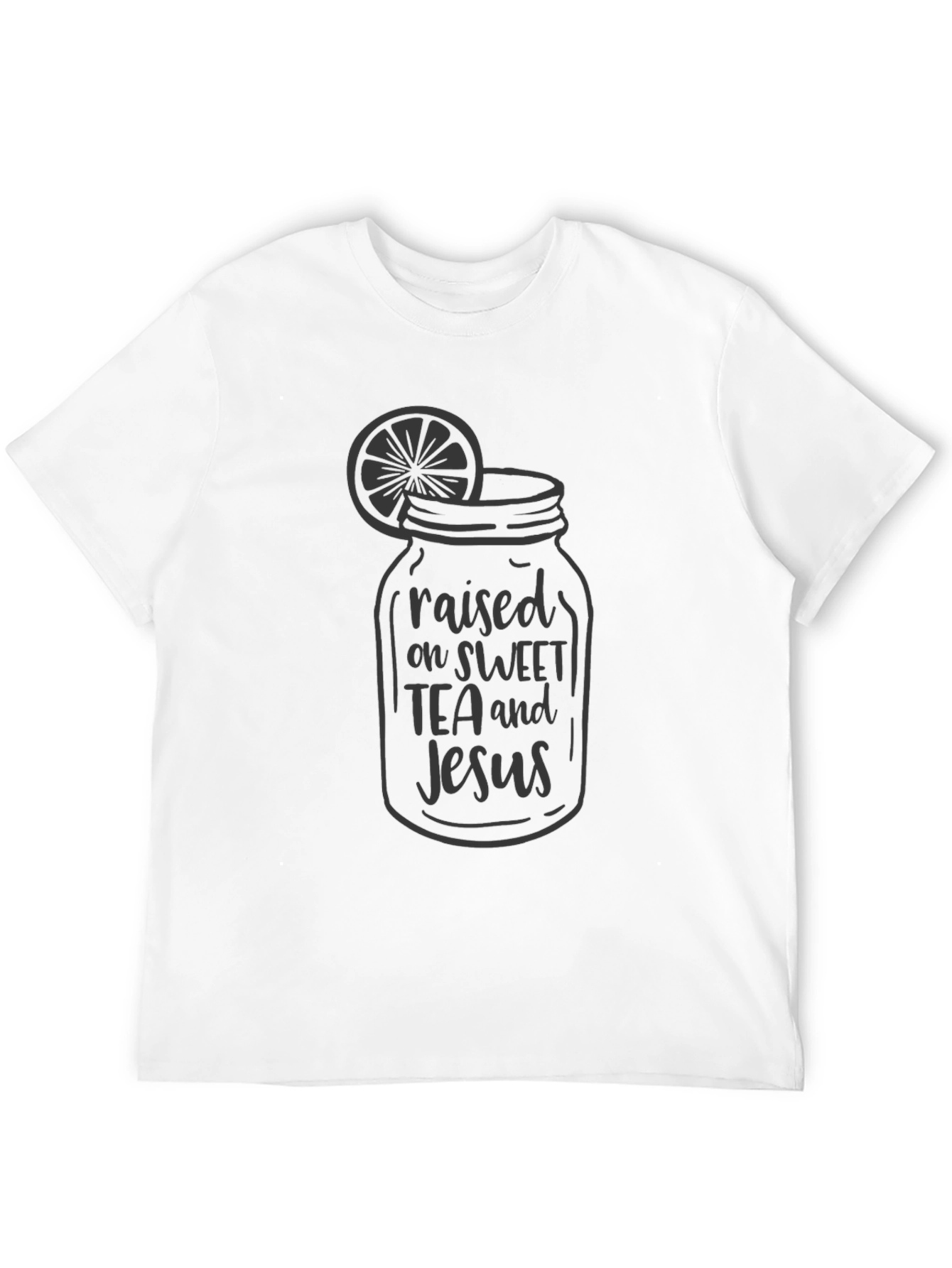 Raised on Sweet Tea and Jesus Black T-Shirt