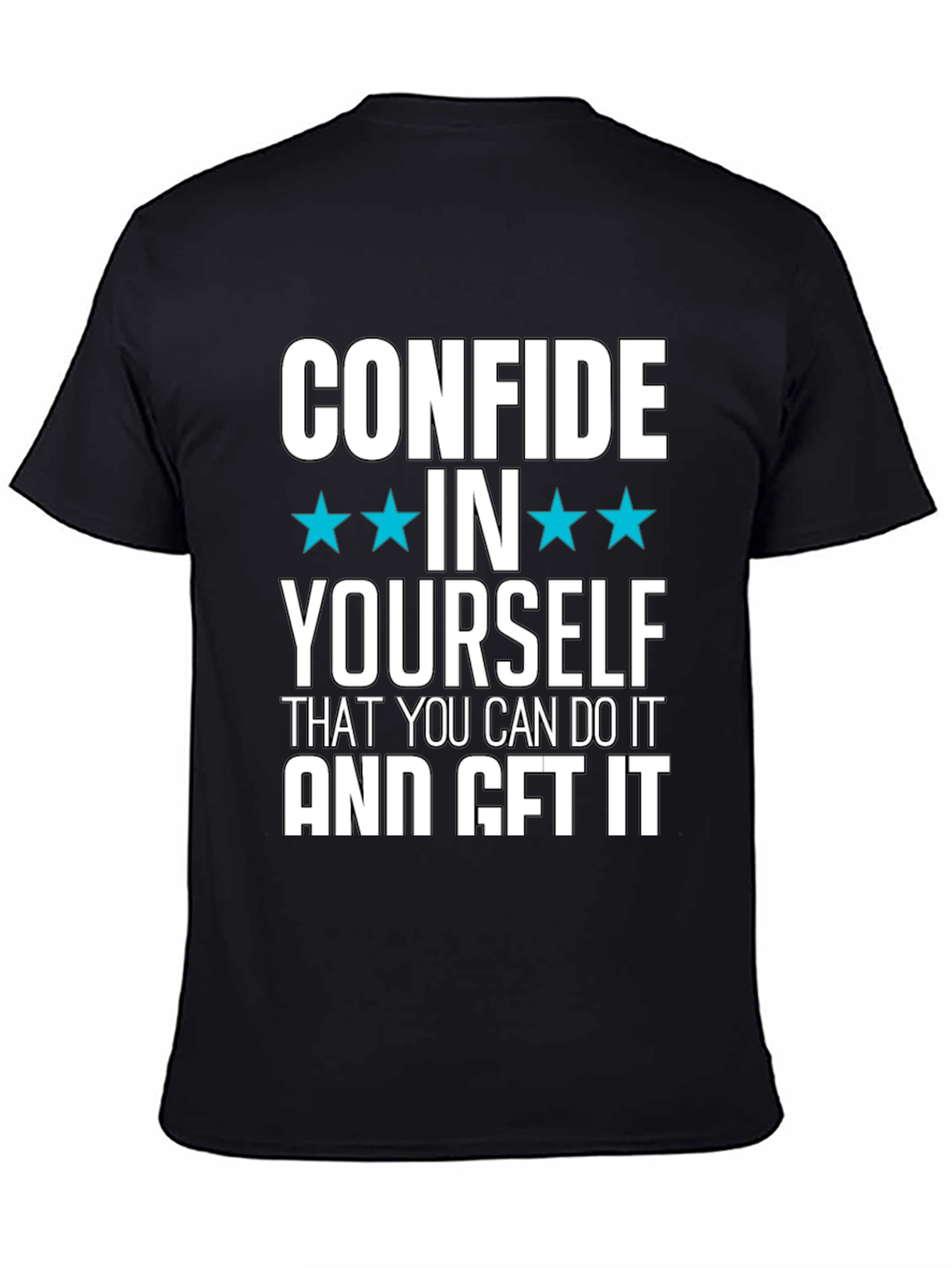 Confide In Yourself Graphic T-Shirt