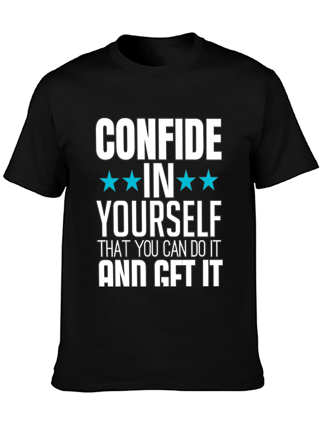 Confide In Yourself Graphic T-Shirt