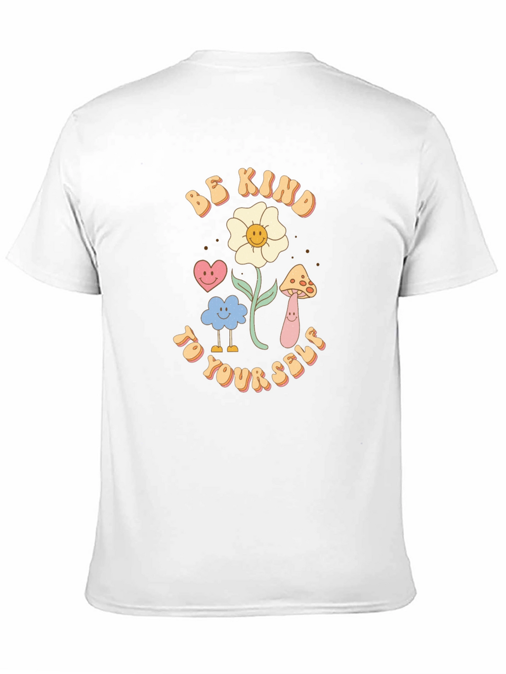 Be Kind To Yourself Graphic T-Shirt