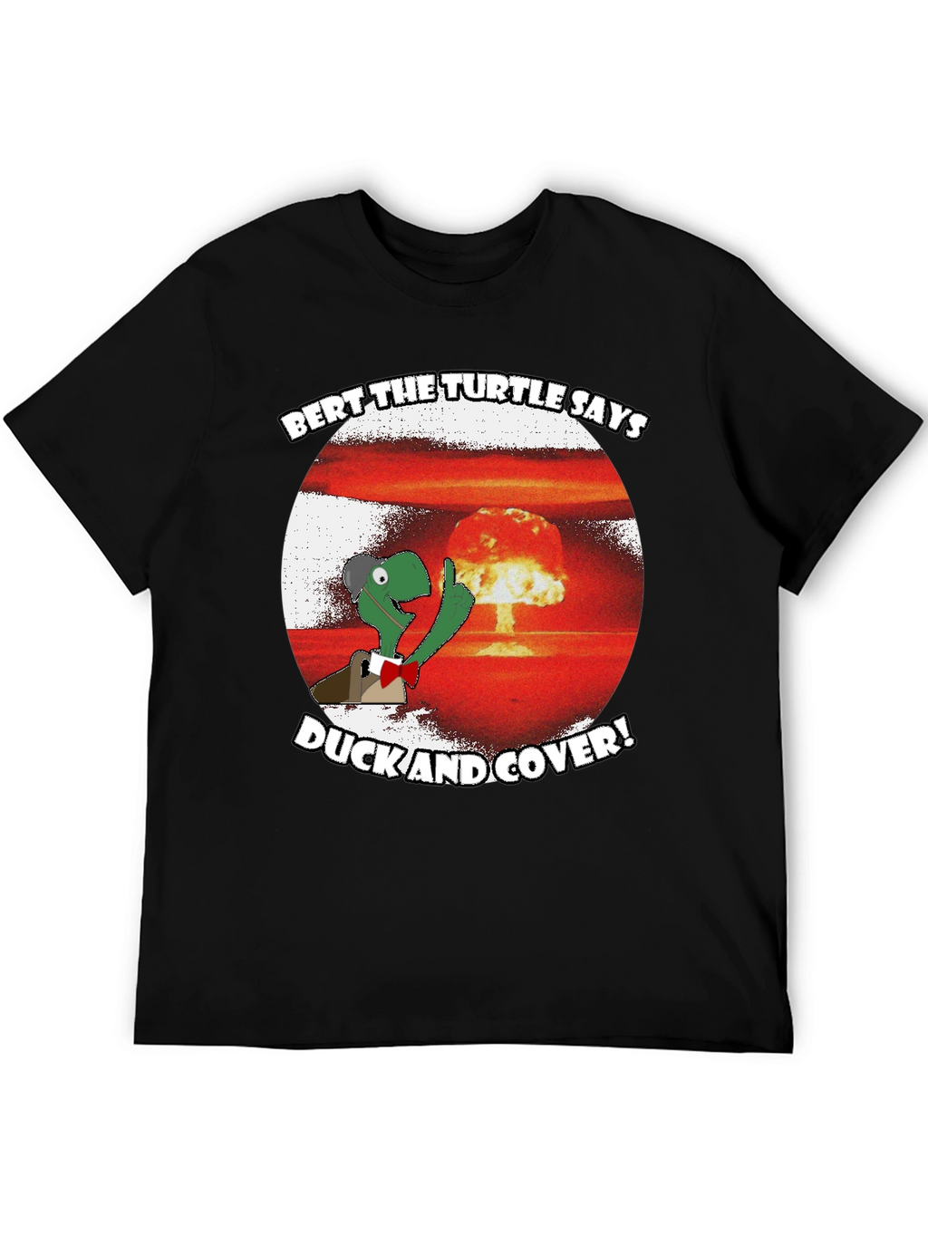 Bert the Turtle Duck and Cover Graphic Tee