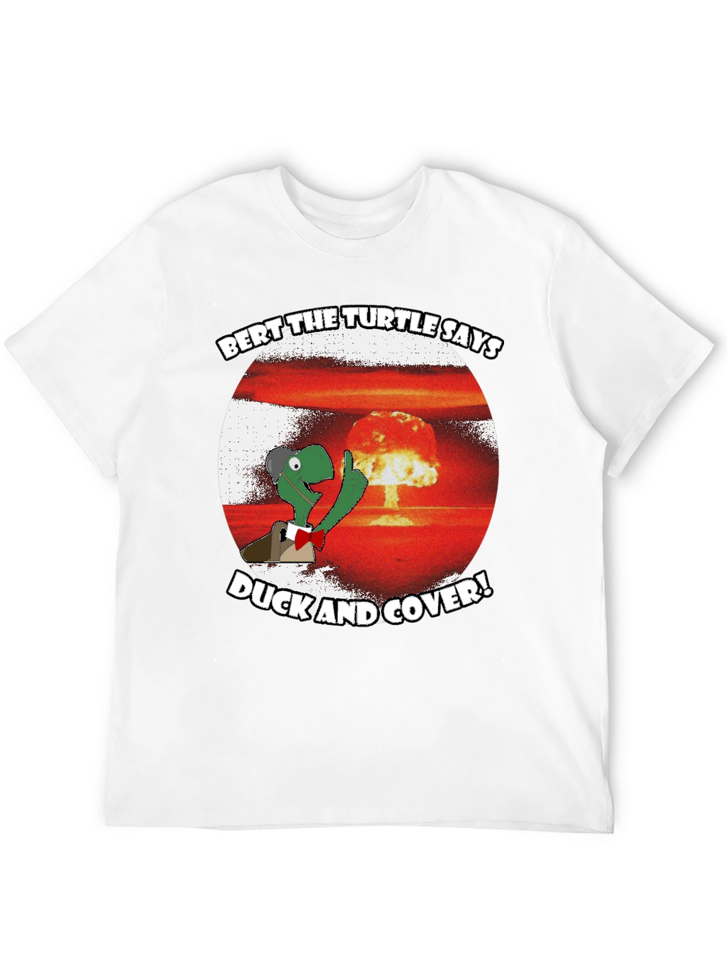 Bert the Turtle Duck and Cover Graphic Tee
