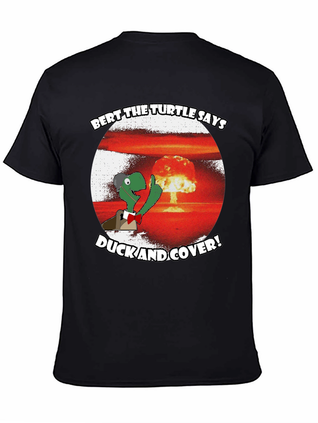 Bert the Turtle Duck and Cover Graphic Tee