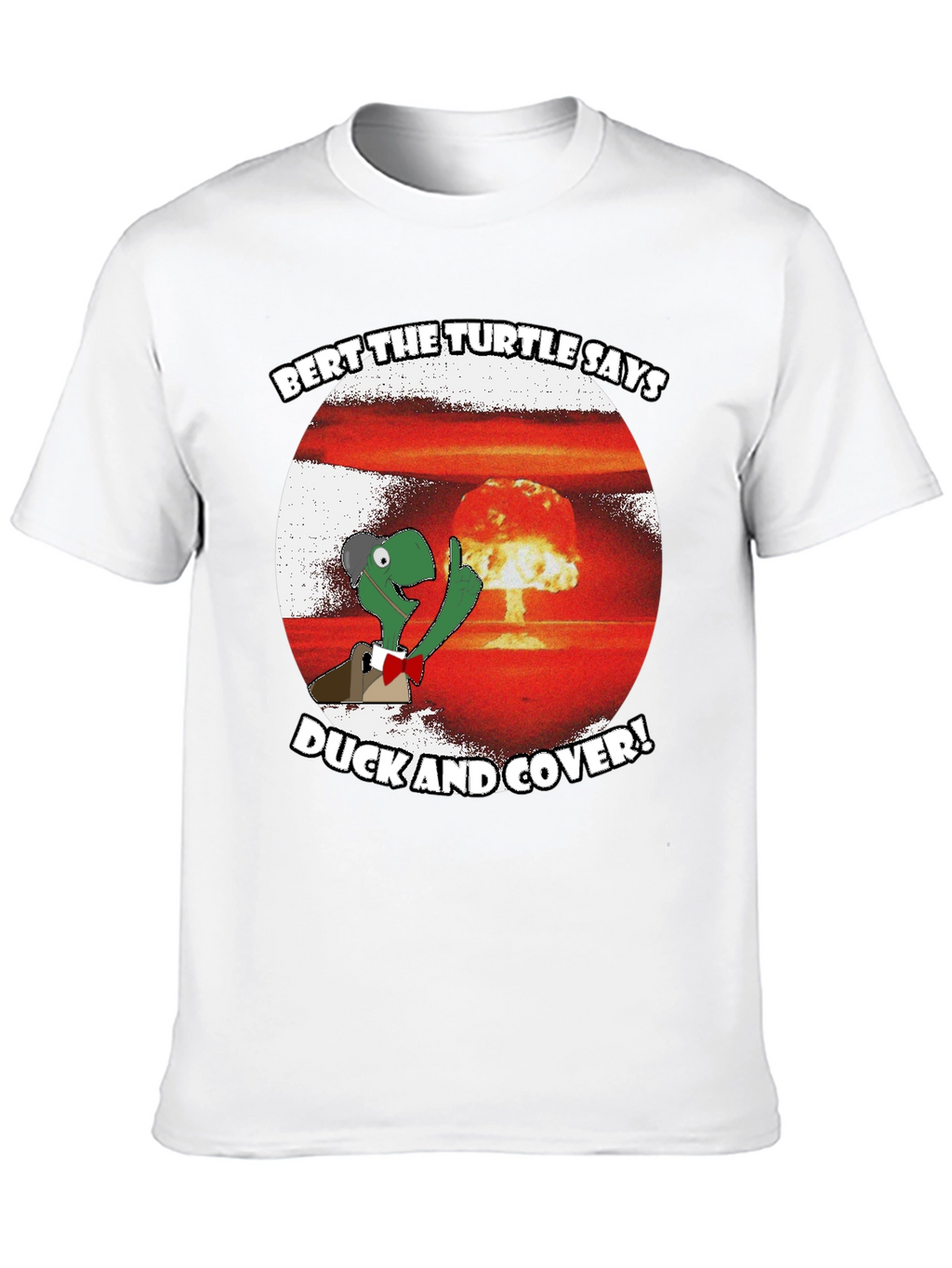 Bert the Turtle Duck and Cover Graphic Tee