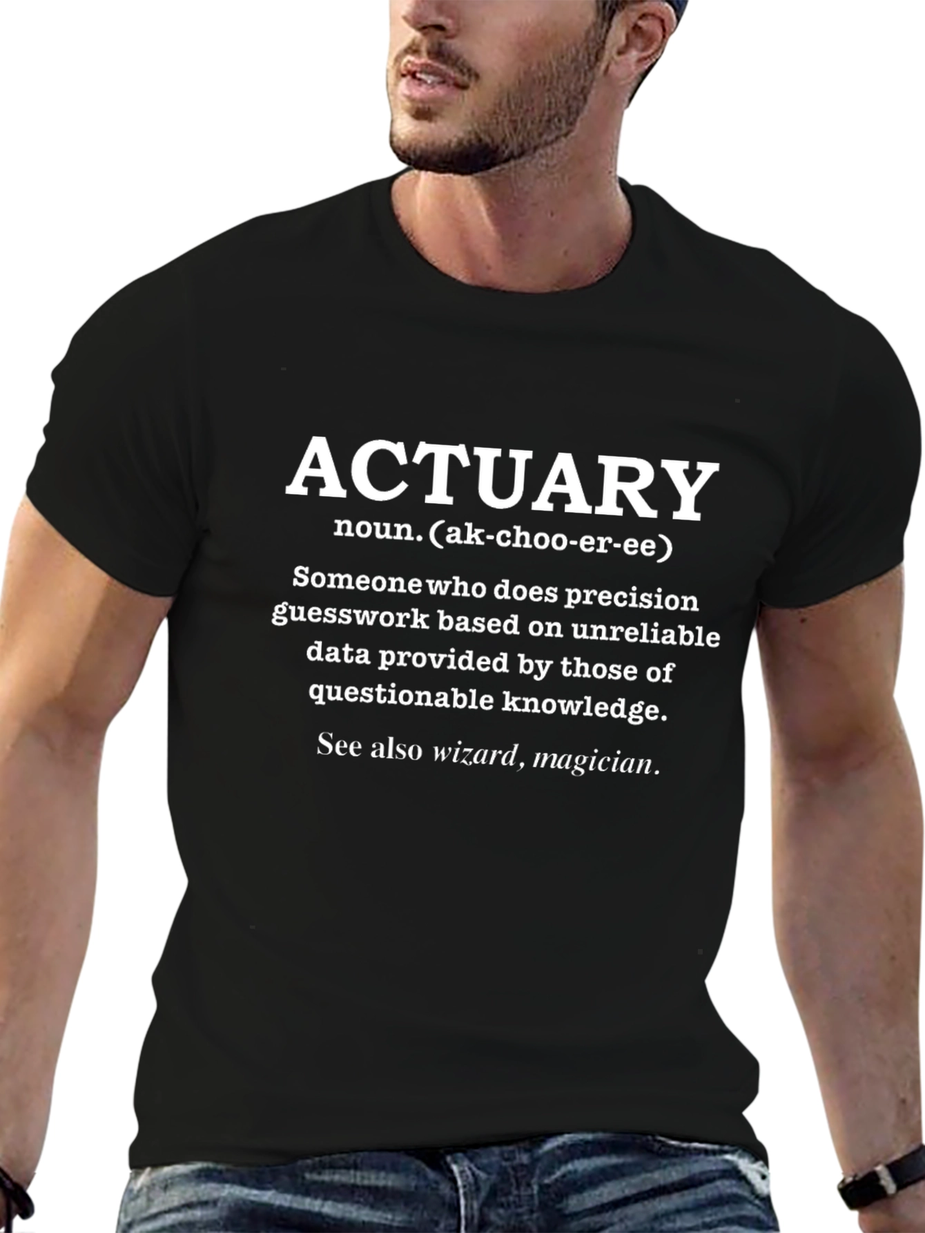 Actuary Definition T-Shirt