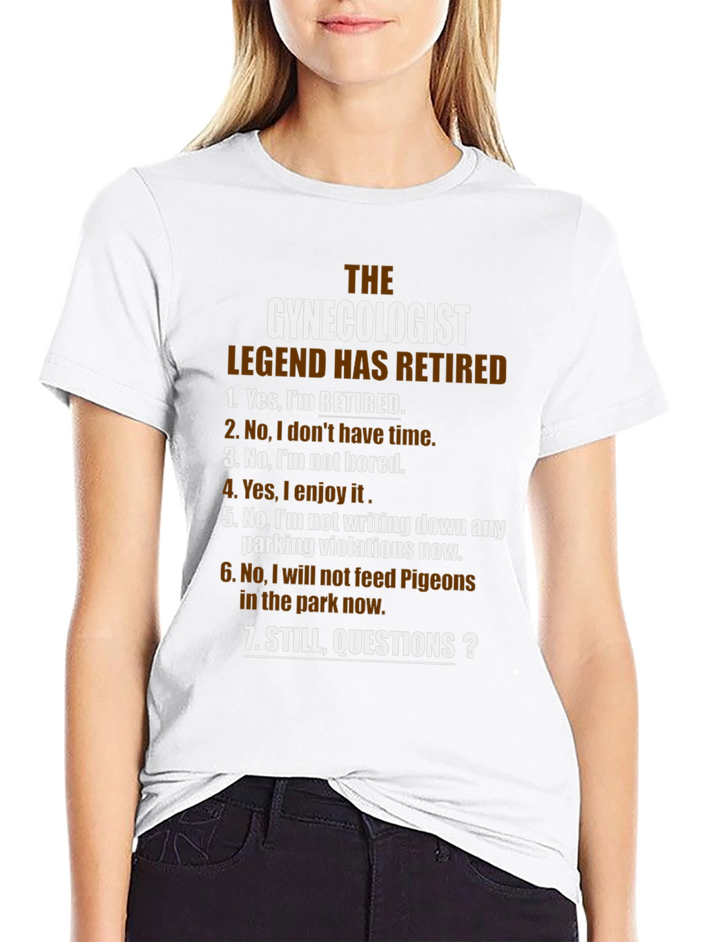 Retired Gynecologist Legend T-Shirt - Funny Retirement Gift