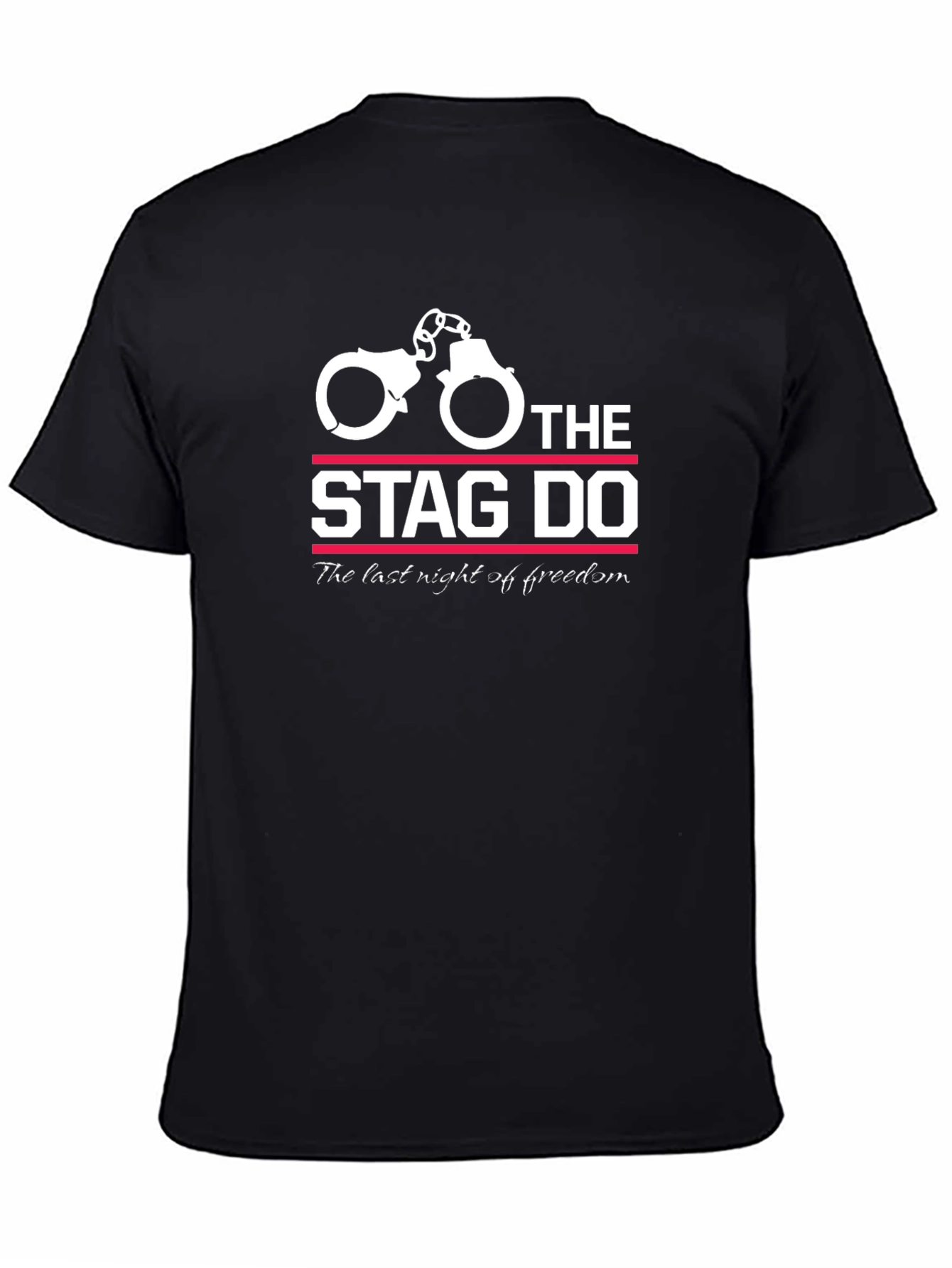 Stag Do T-Shirt - Last Night of Freedom