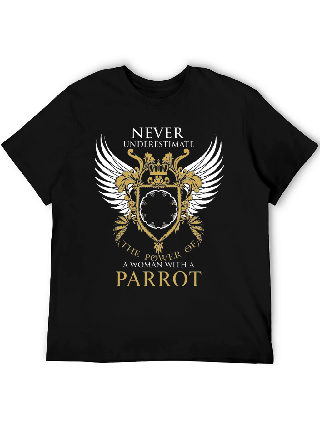 Woman Parrot Power T-Shirt - Never Underestimate Tee