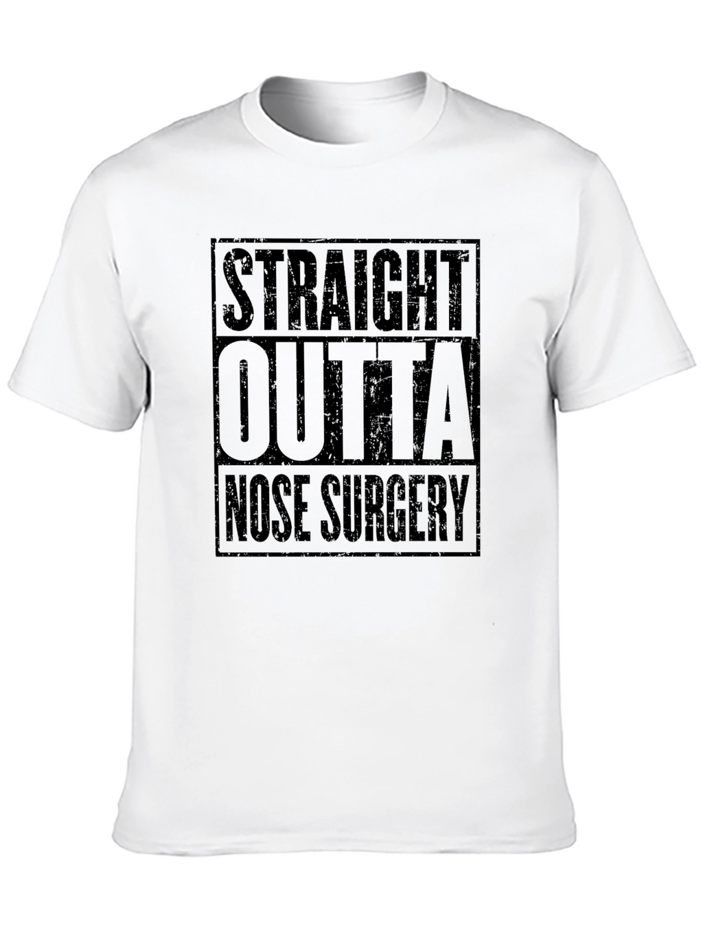 Straight Outta Nose Surgery T-Shirt - Funny Recovery Tee