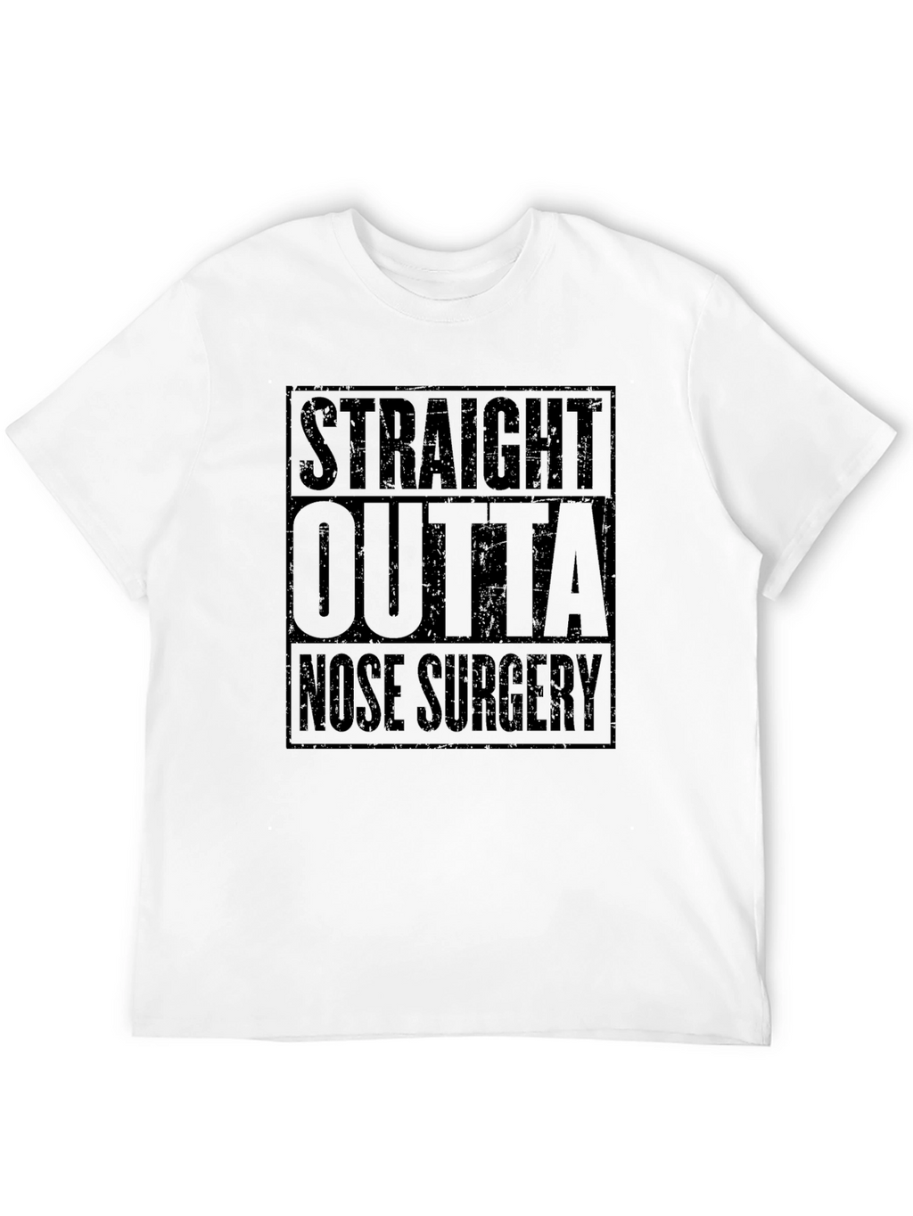 Straight Outta Nose Surgery T-Shirt - Funny Recovery Tee