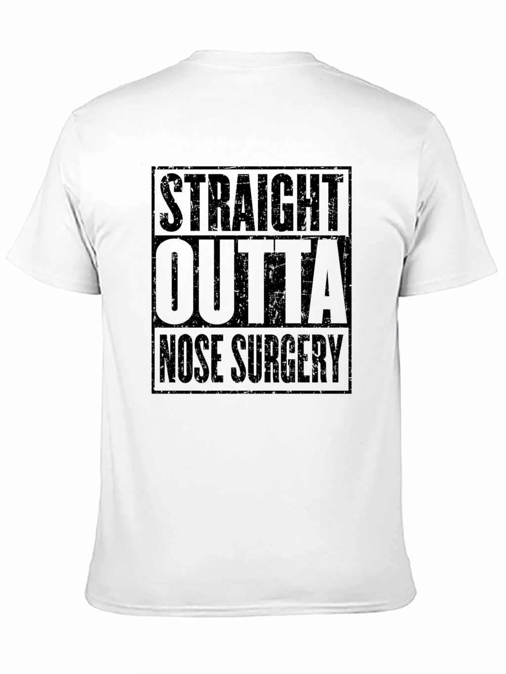 Straight Outta Nose Surgery T-Shirt - Funny Recovery Tee