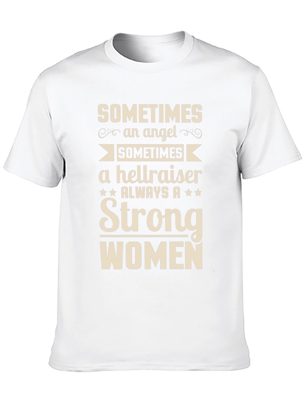 Strong Women T-Shirt - Angel Hellraiser Always Strong