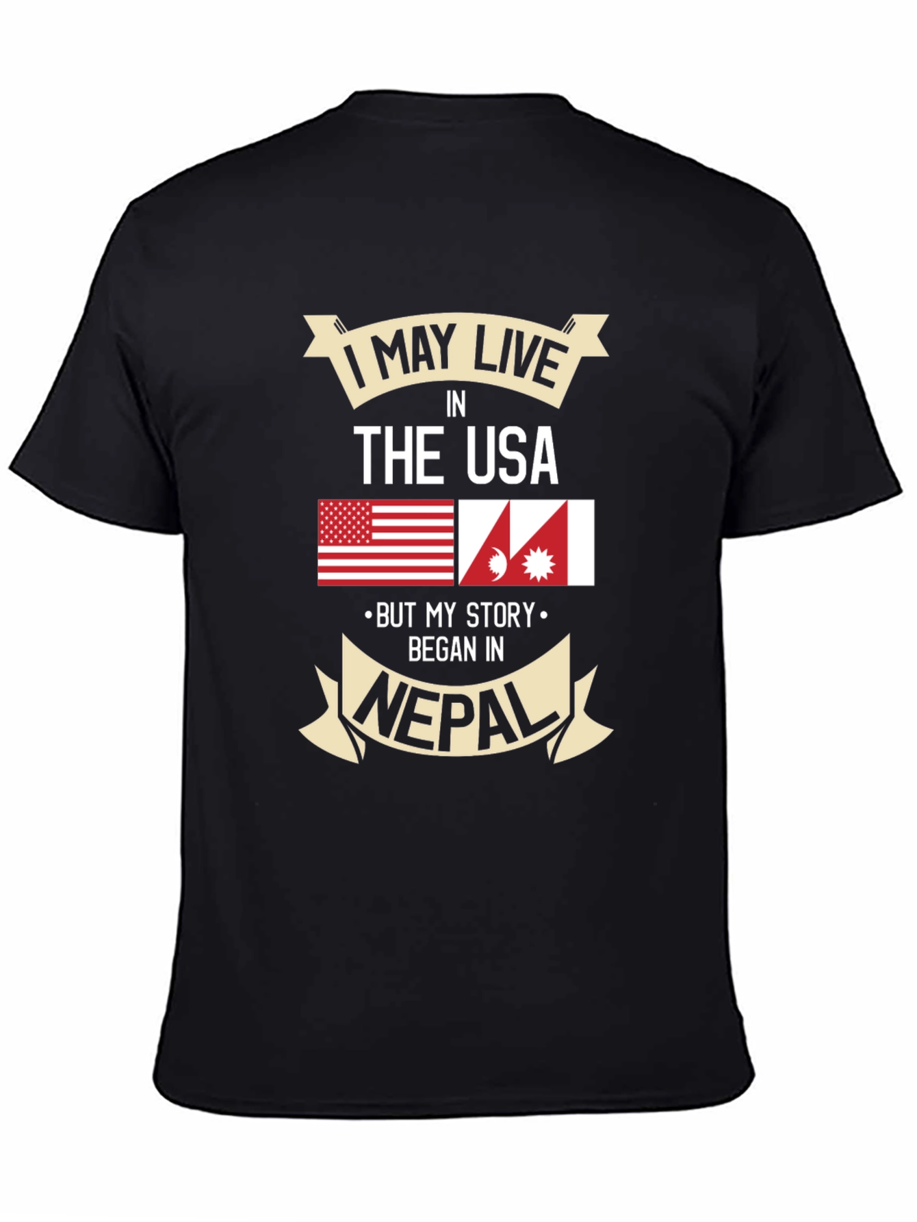 USA Nepal Pride T-Shirt - My Story Began in Nepal