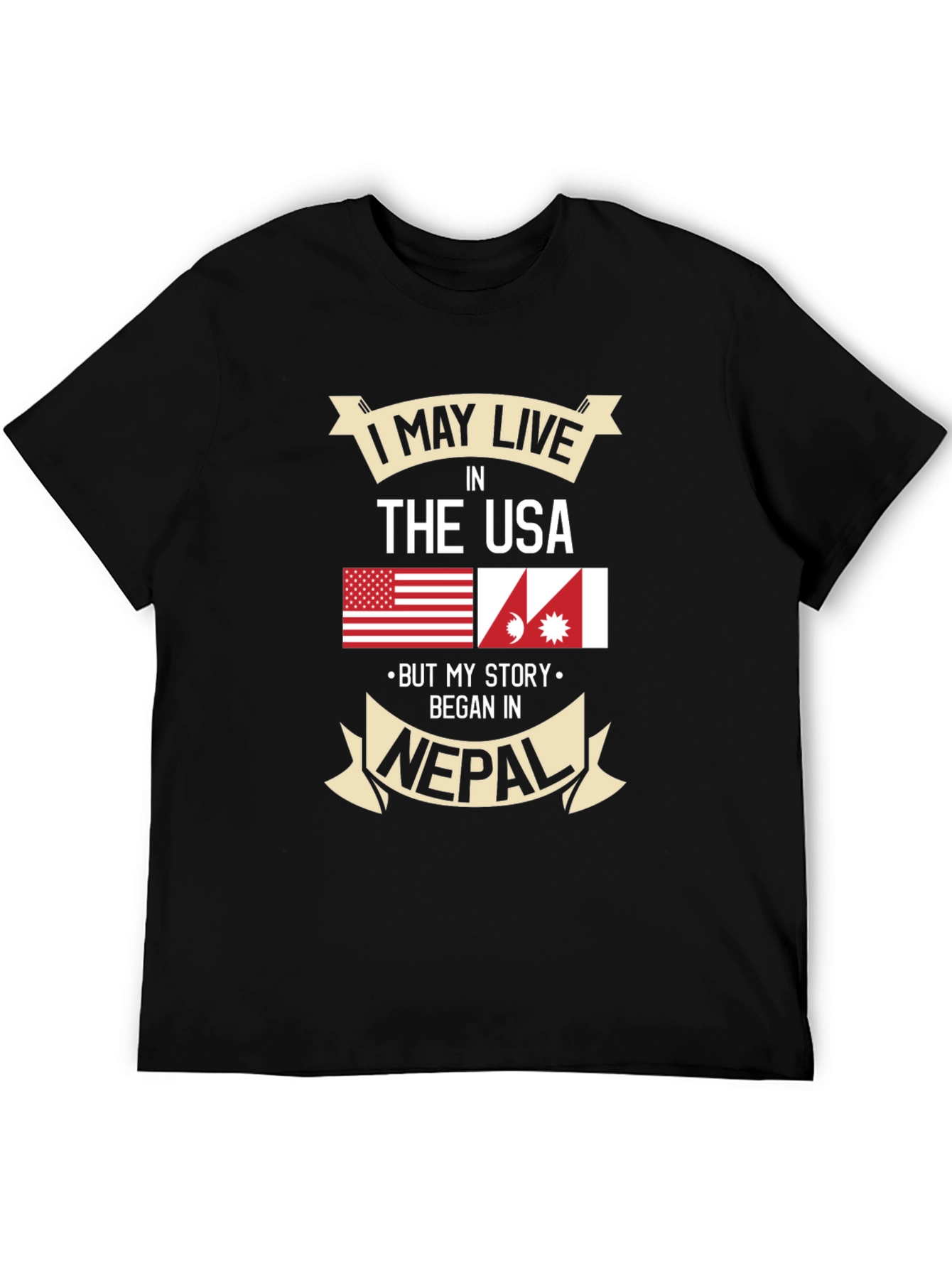 USA Nepal Pride T-Shirt - My Story Began in Nepal