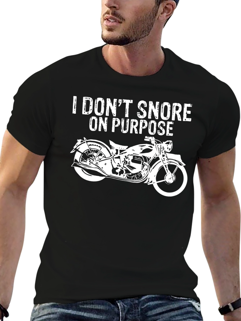 I Dont Snore On Purpose Motorcycle T-Shirt