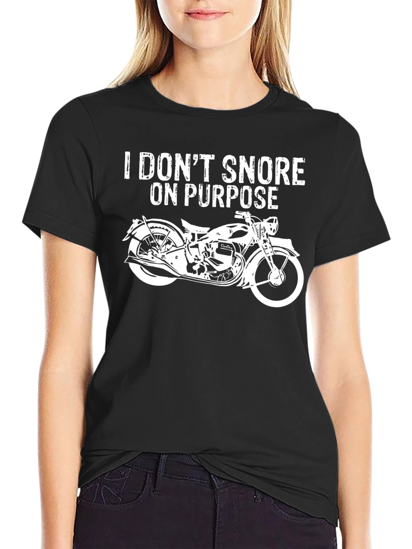 I Dont Snore On Purpose Motorcycle T-Shirt