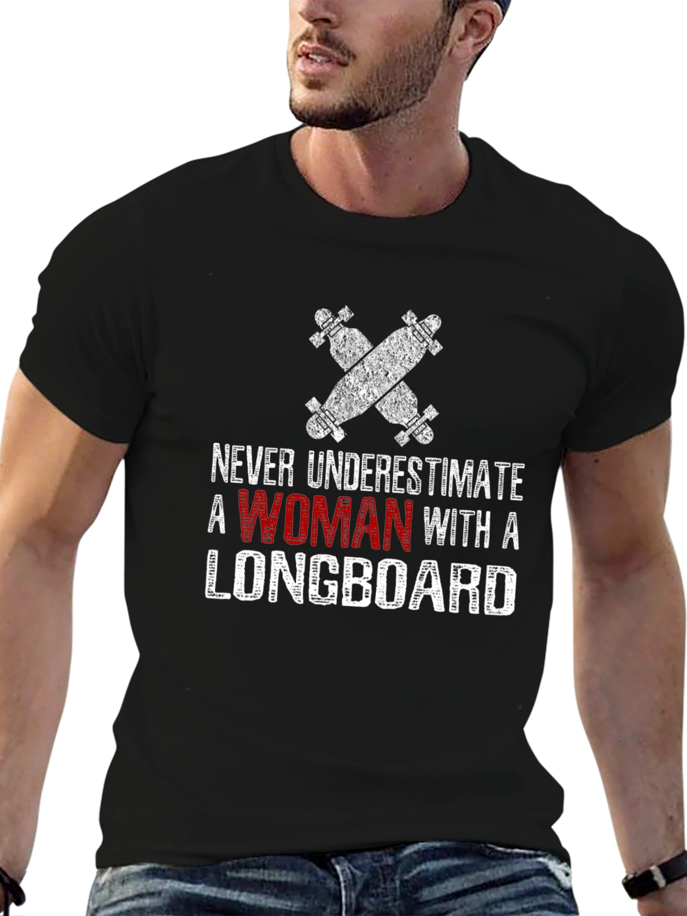 Never Underestimate Woman Longboard T-Shirt