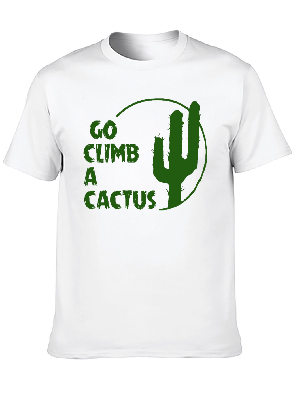 Go Climb a Cactus Graphic Tee
