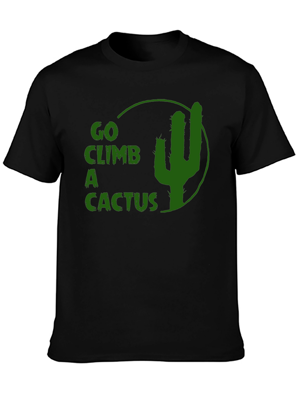 Go Climb a Cactus Graphic Tee