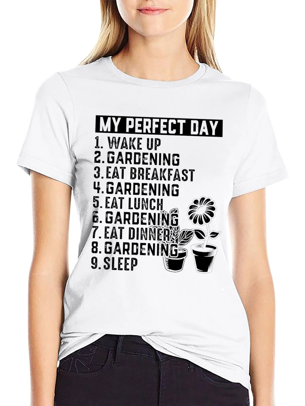My Perfect Day Gardening T-Shirt