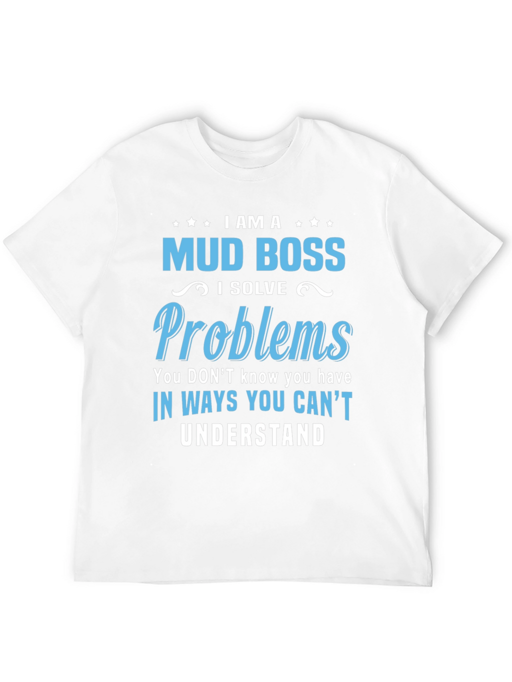 Mud Boss Graphic T-Shirt