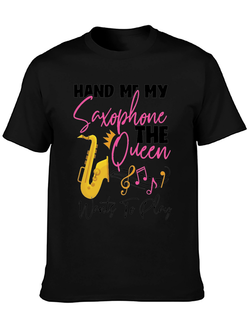 Saxophone Queen Black T-Shirt - Music Lover Tee