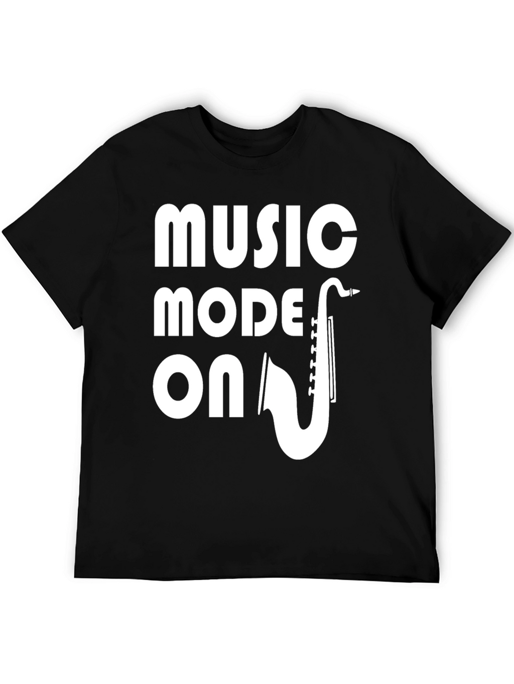 Music Mode ON T-Shirt - Saxophone Design