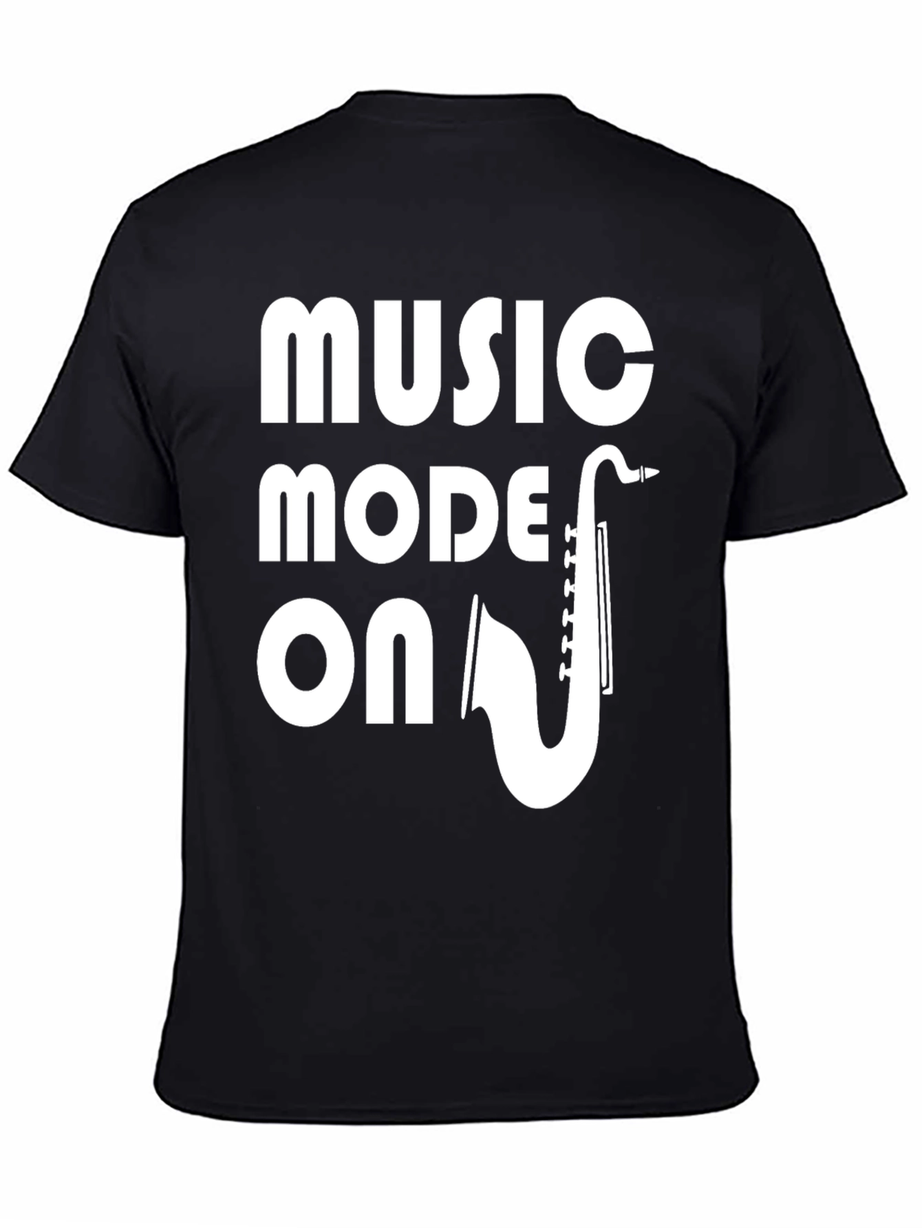 Music Mode ON T-Shirt - Saxophone Design