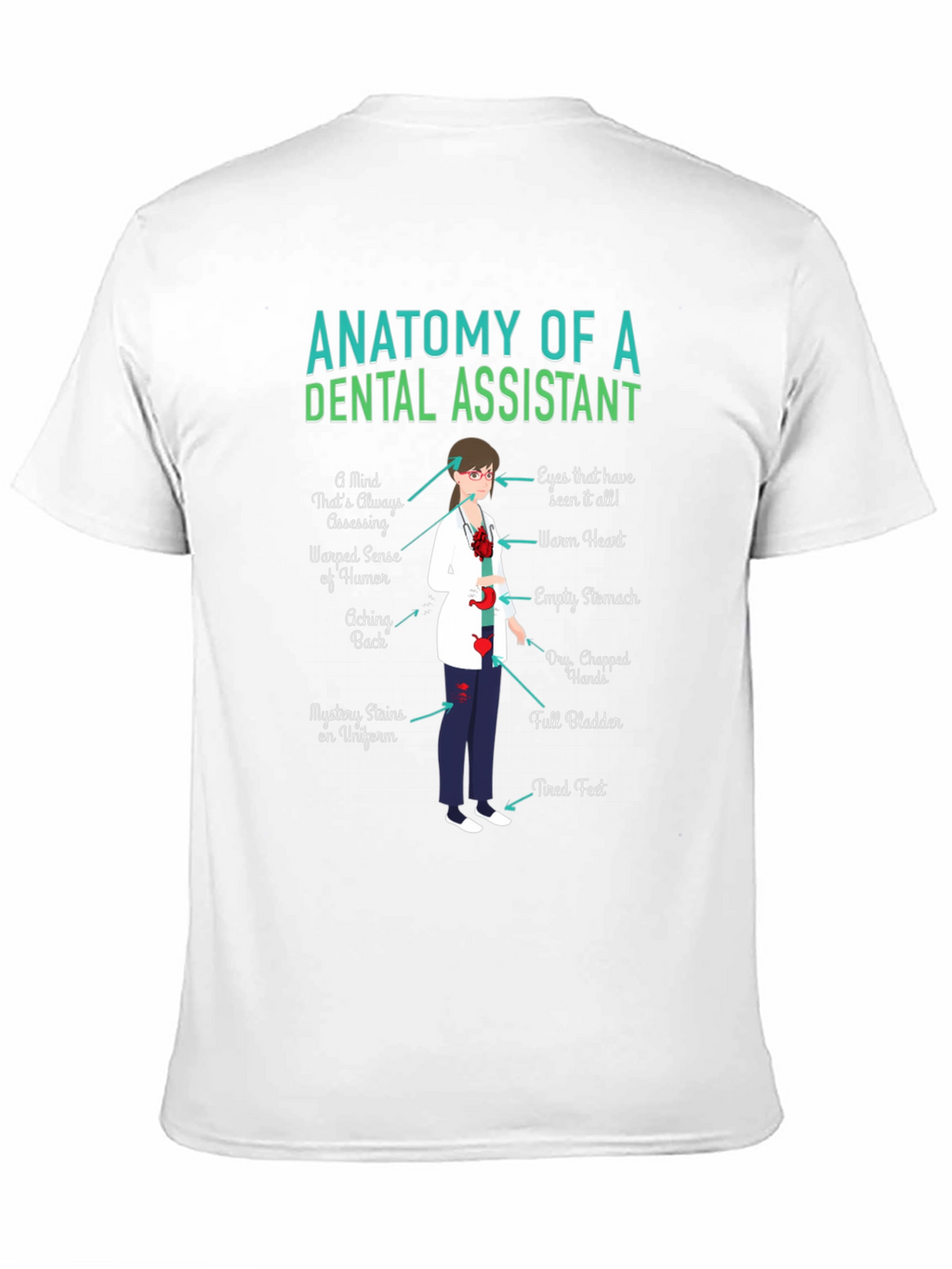 Dental Assistant Anatomy T-Shirt - Funny Gift