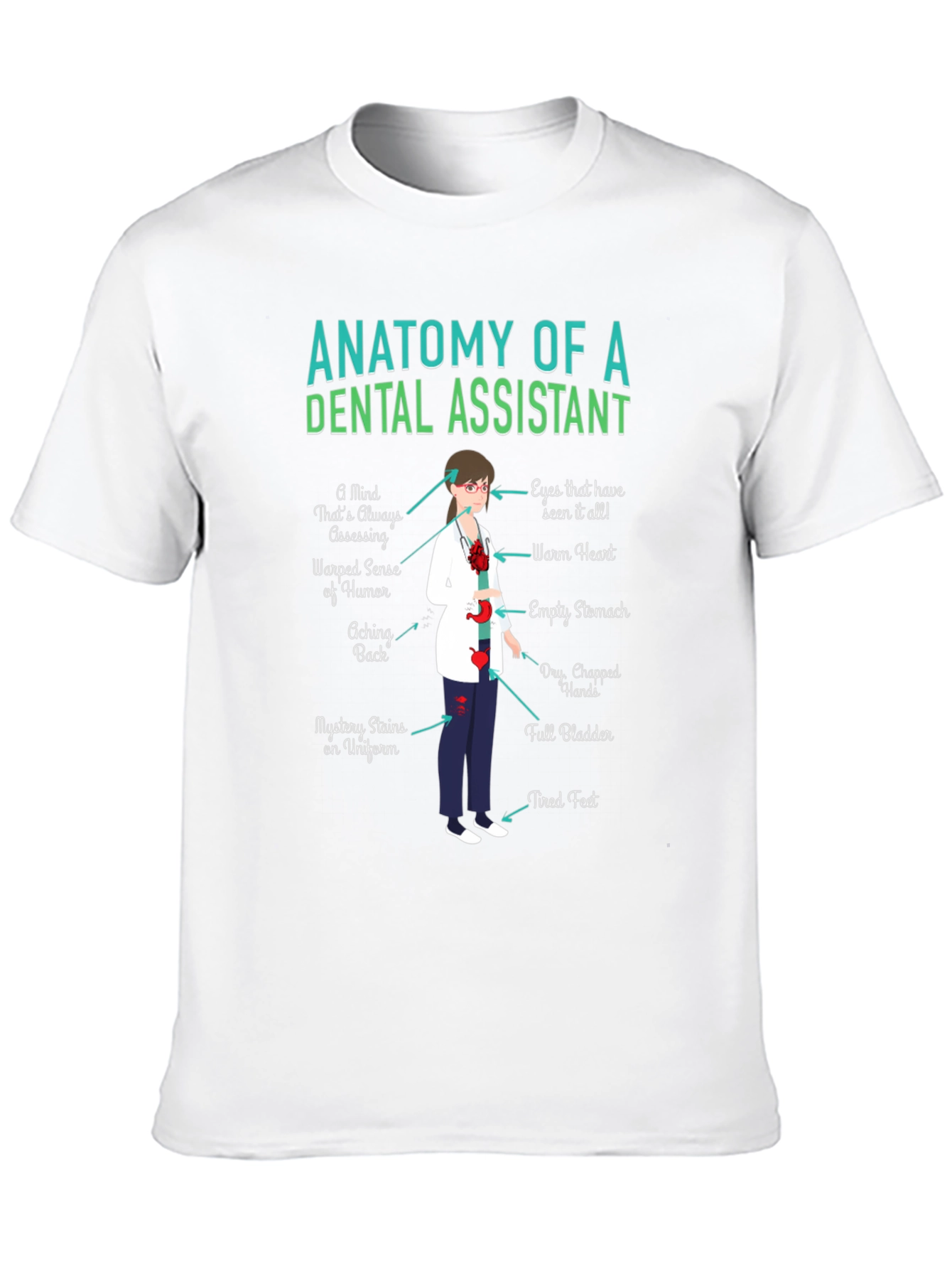 Dental Assistant Anatomy T-Shirt - Funny Gift