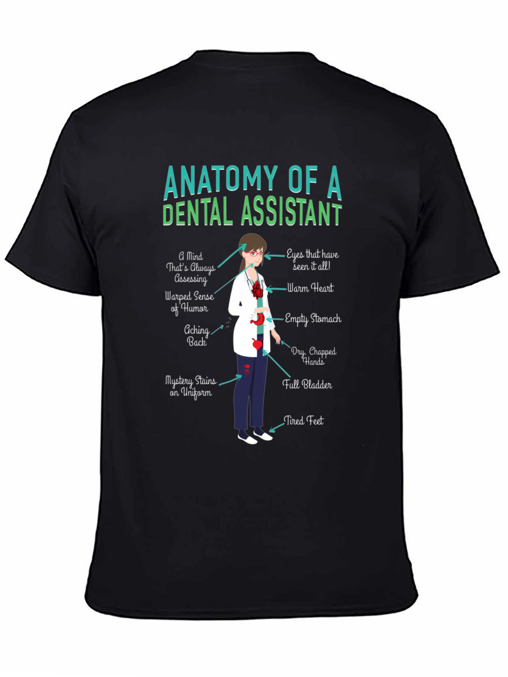 Dental Assistant Anatomy T-Shirt - Funny Gift