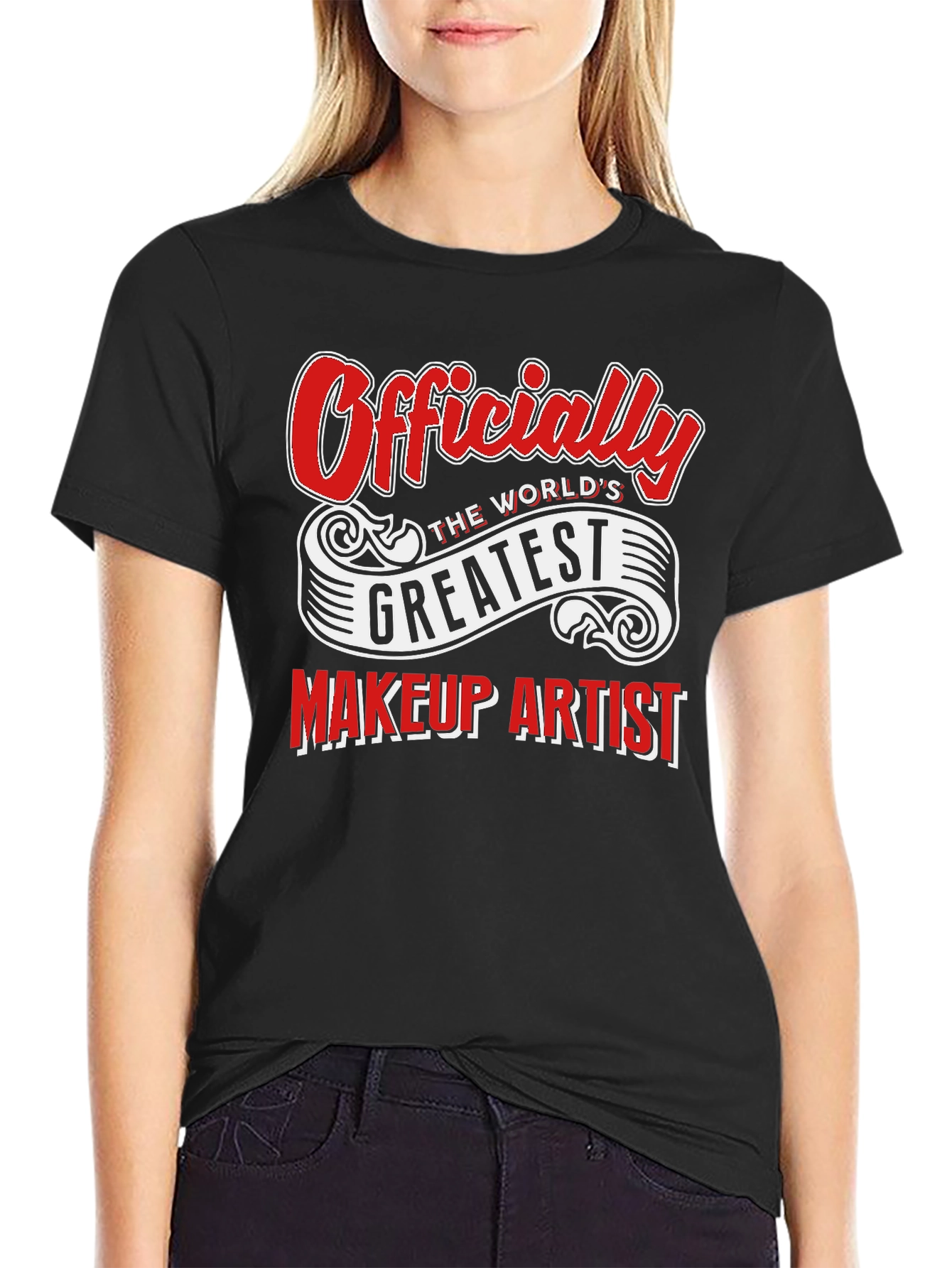 Worlds Greatest Makeup Artist T-Shirt