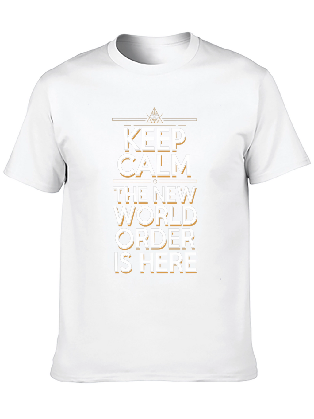 Keep Calm New World Order T-Shirt Conspiracy